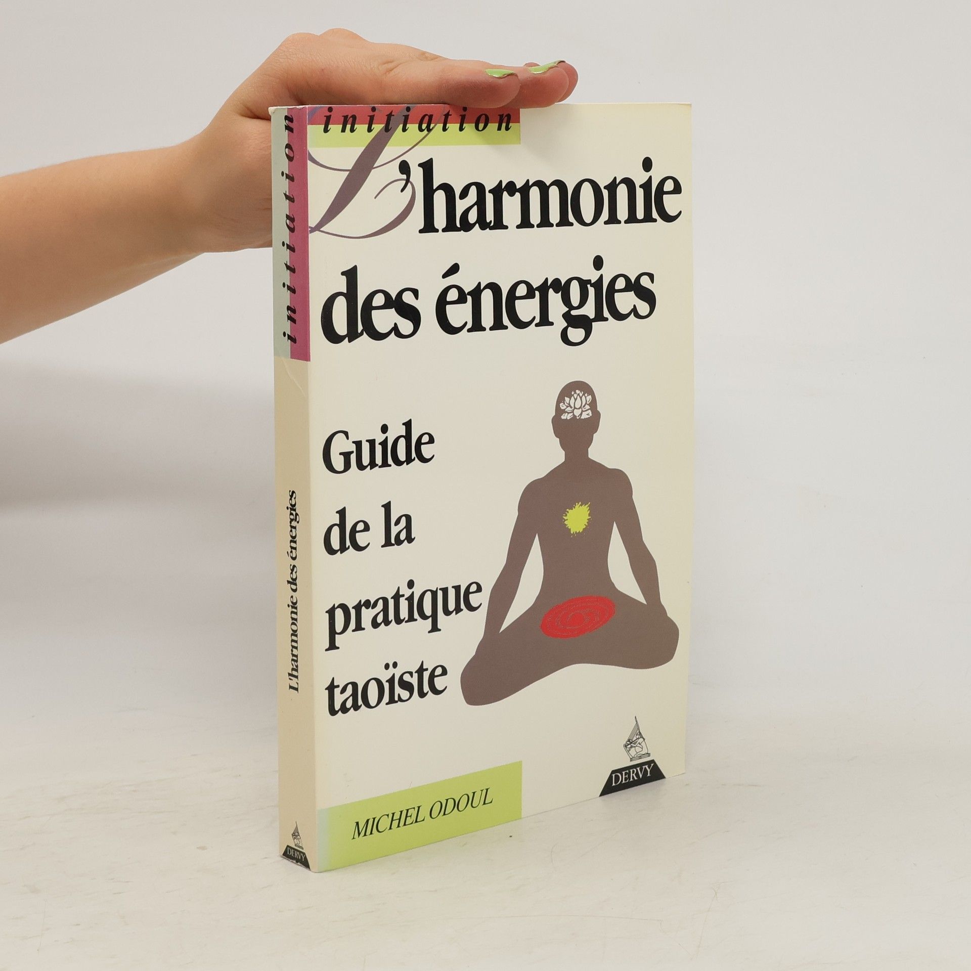 Michel Odoul L'harmonie des énergies