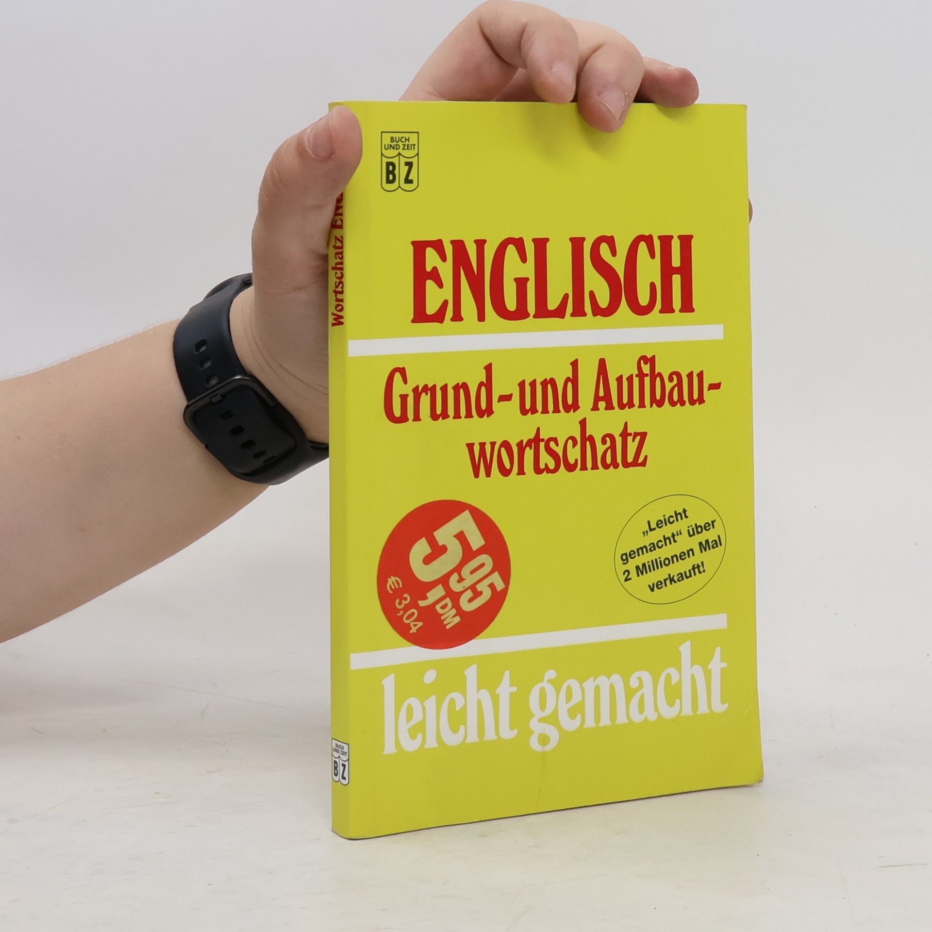 Lise Gribbin Englisch Grund- und Aufbauwortschatz leicht gemacht