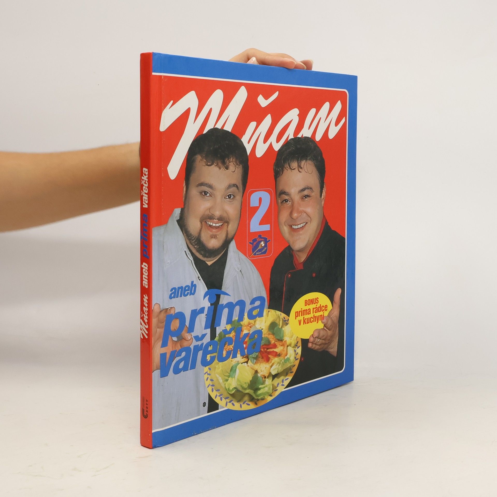 Dalibor Michalčík Mňam aneb Prima vařečka 2