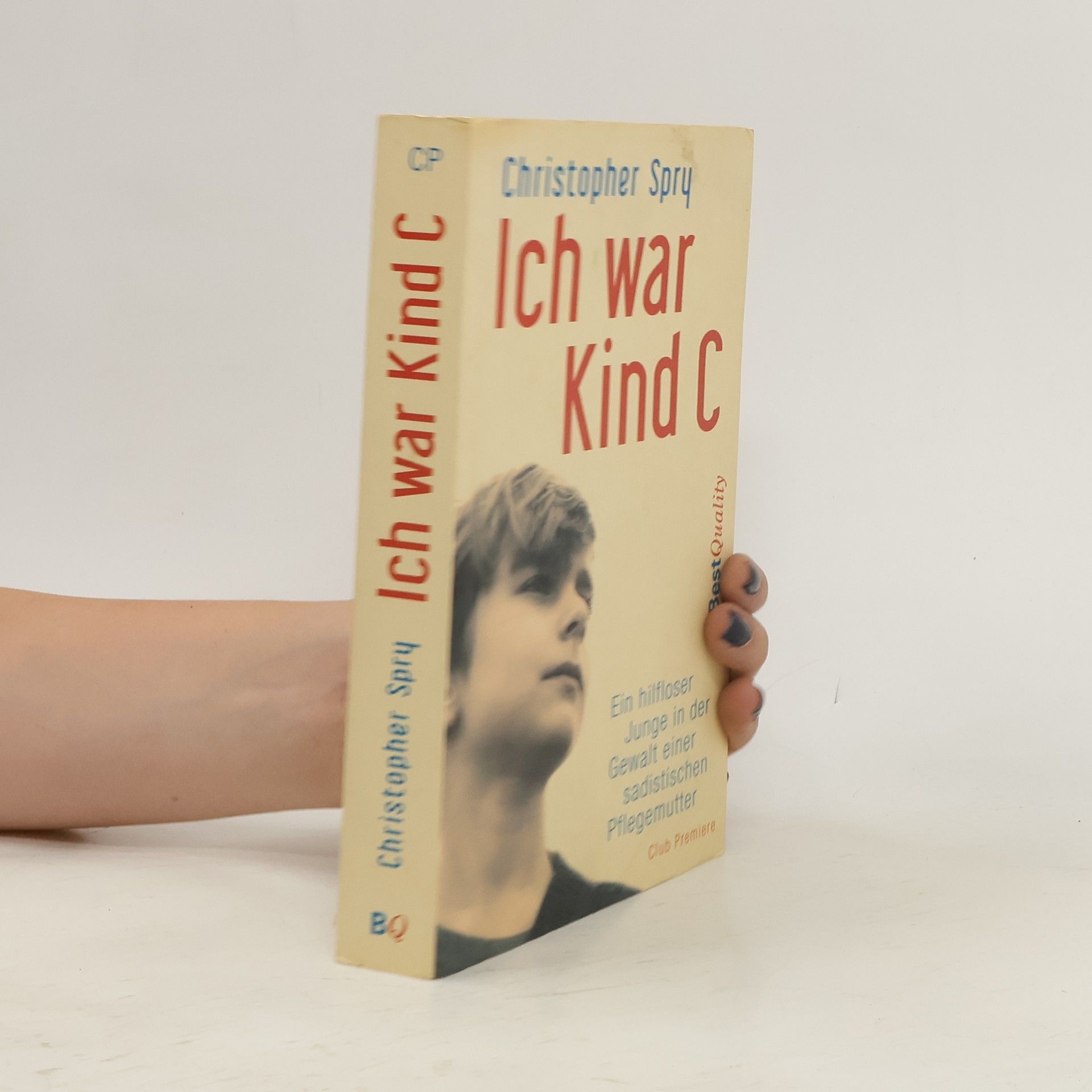 Christopher Spry Ich war Kind C