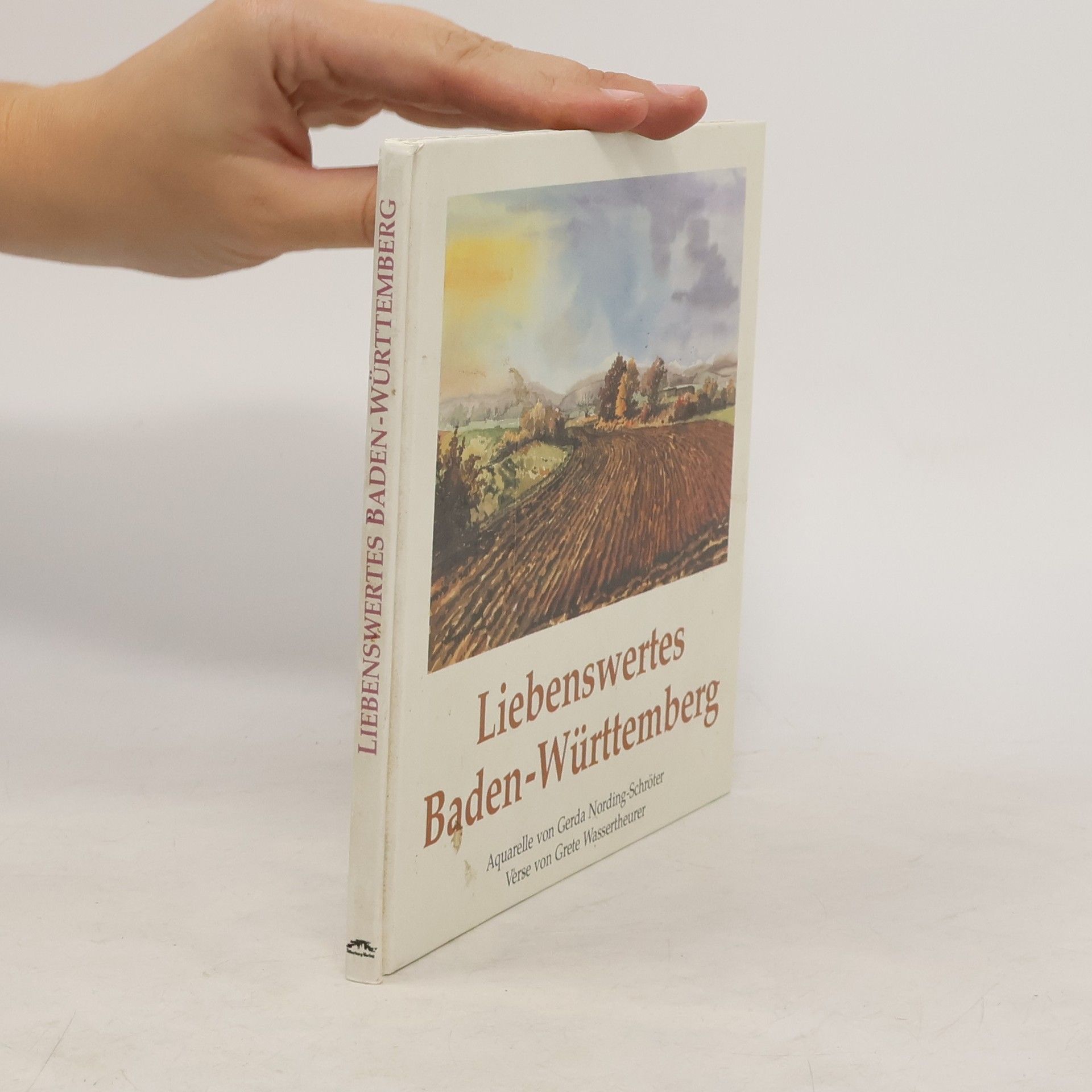 Gerda Nording-Schröter Liebenswertes Baden-Württemberg
