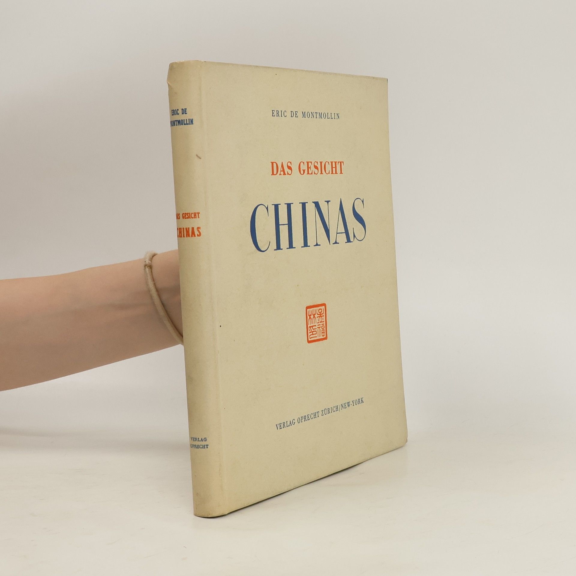 Éric de Montmollin Das Gesicht Chinas