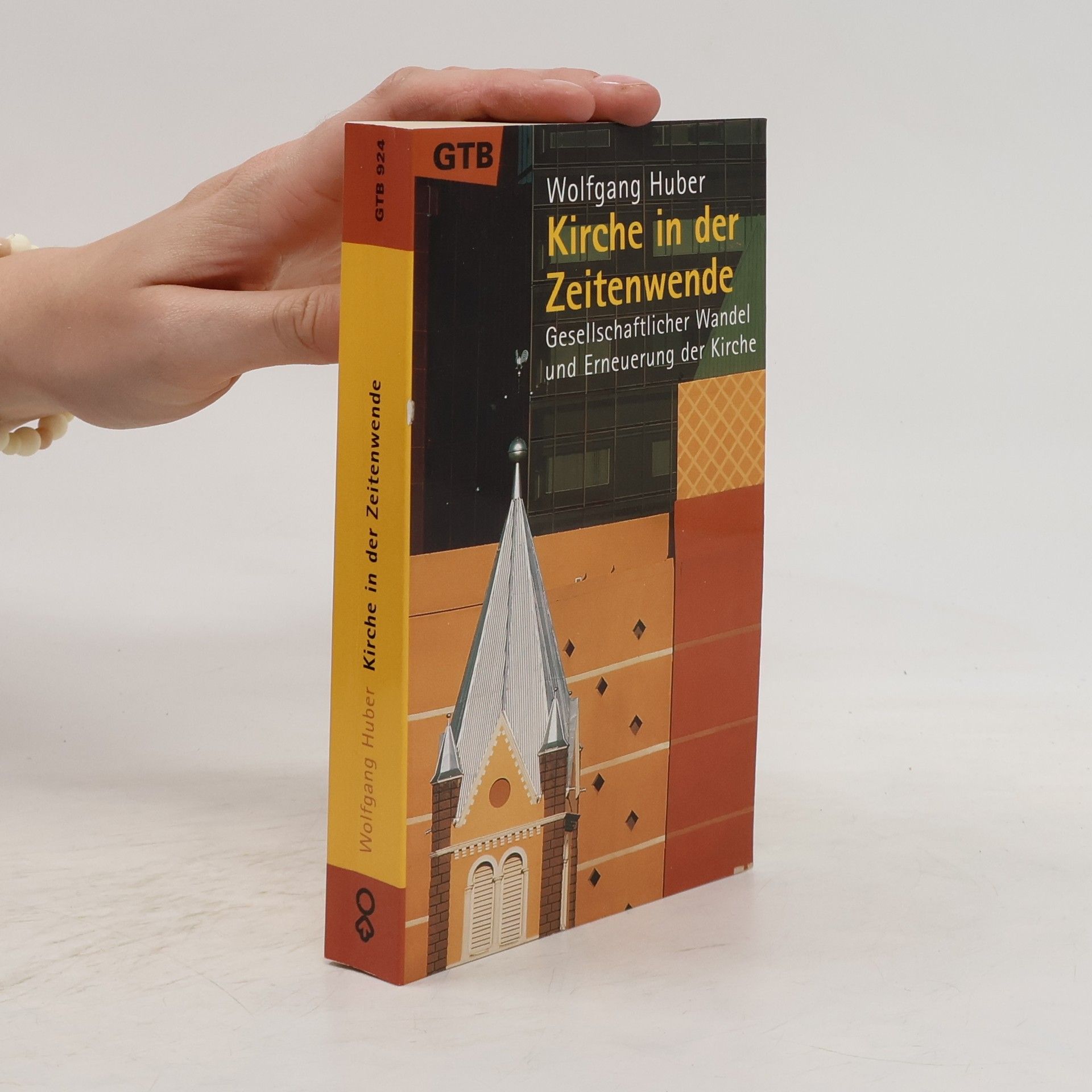 Wolfgang Huber Kirche in der Zeitenwende