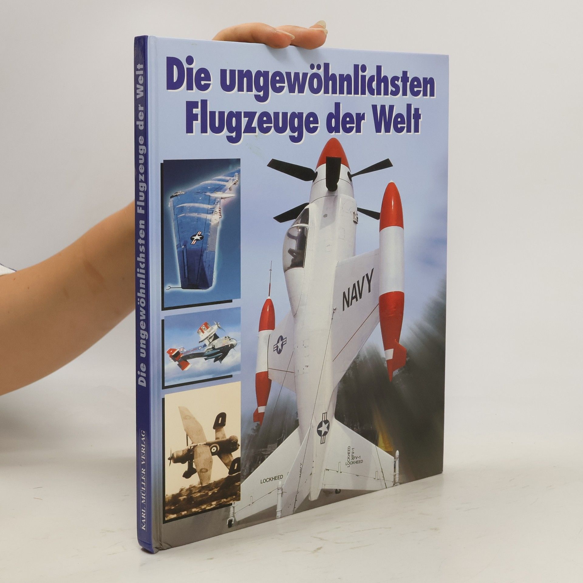Michael J. H. Taylor Die ungewöhnlichsten Flugzeuge der Welt