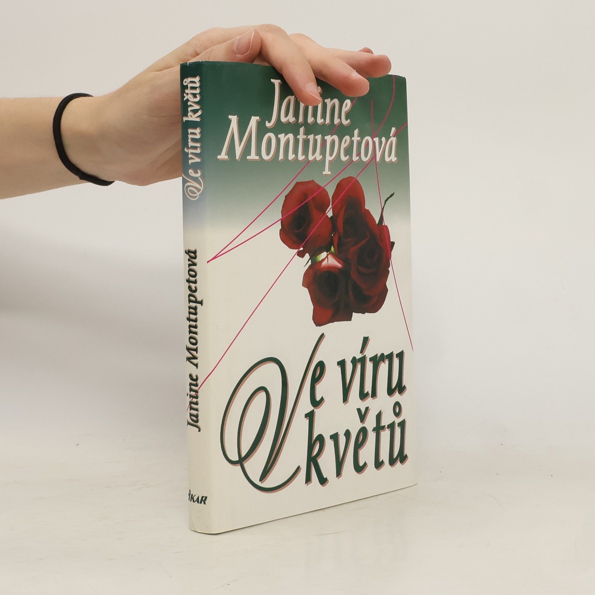 Janine Montupet Ve víru květů