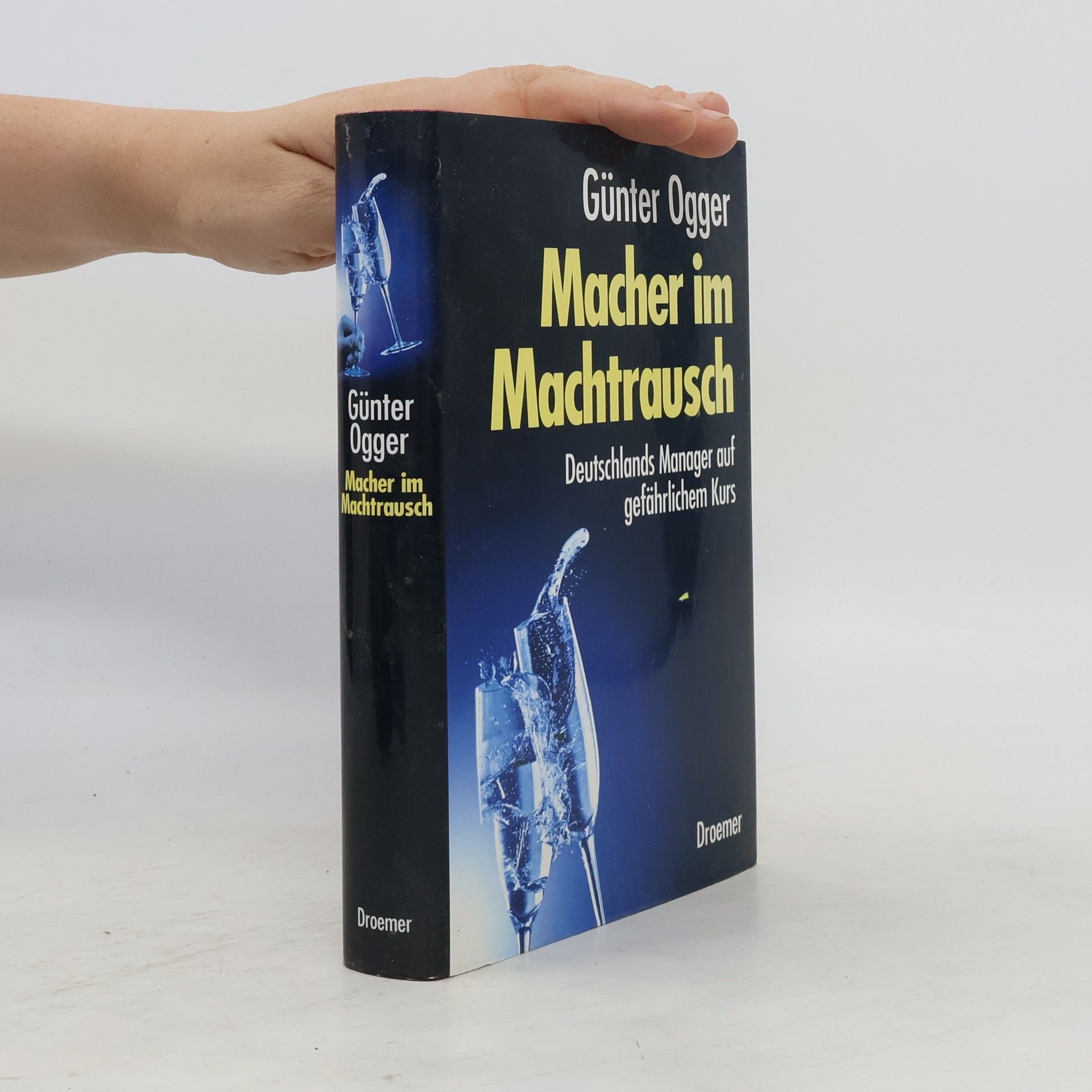 Günter Ogger Macher im Machtrausch