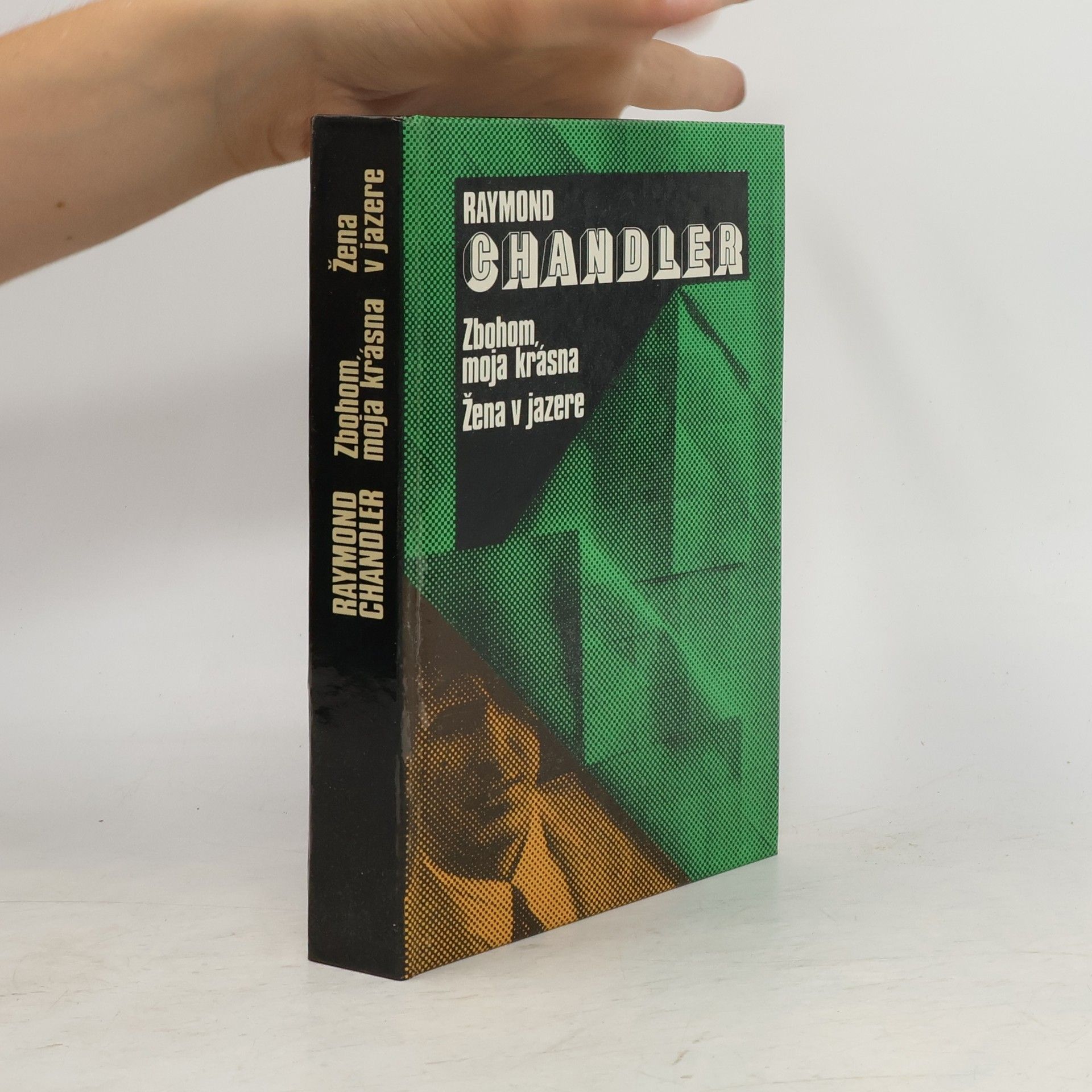 Raymond Chandler Zbohom, moja krásna. Žena v jazere