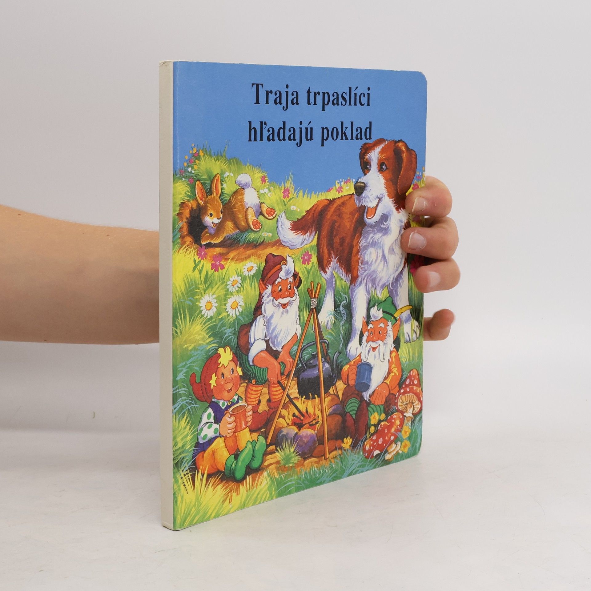 Autorenkollektiv Traja trpaslíci hľadajú poklad