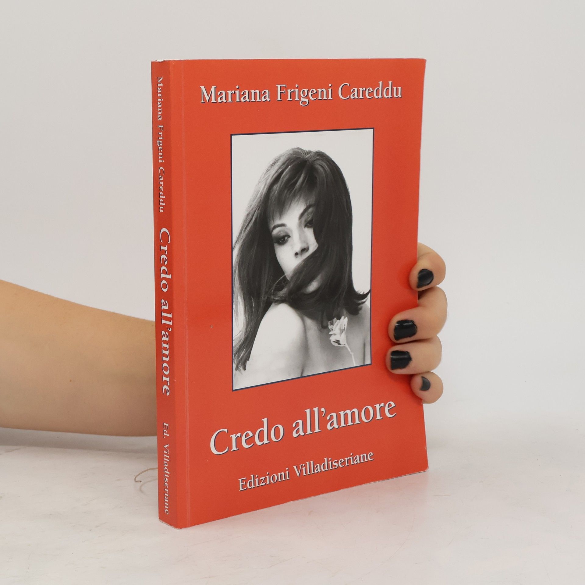 Mariana Frigeni Careddu Credo all'amore