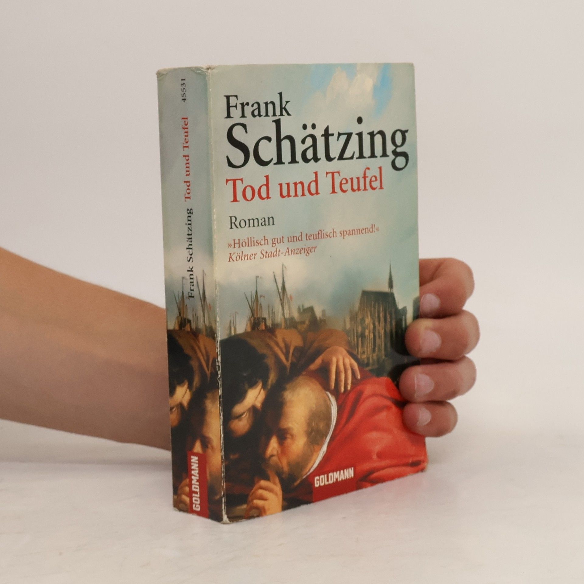 Frank Schätzing Tod und Teufel