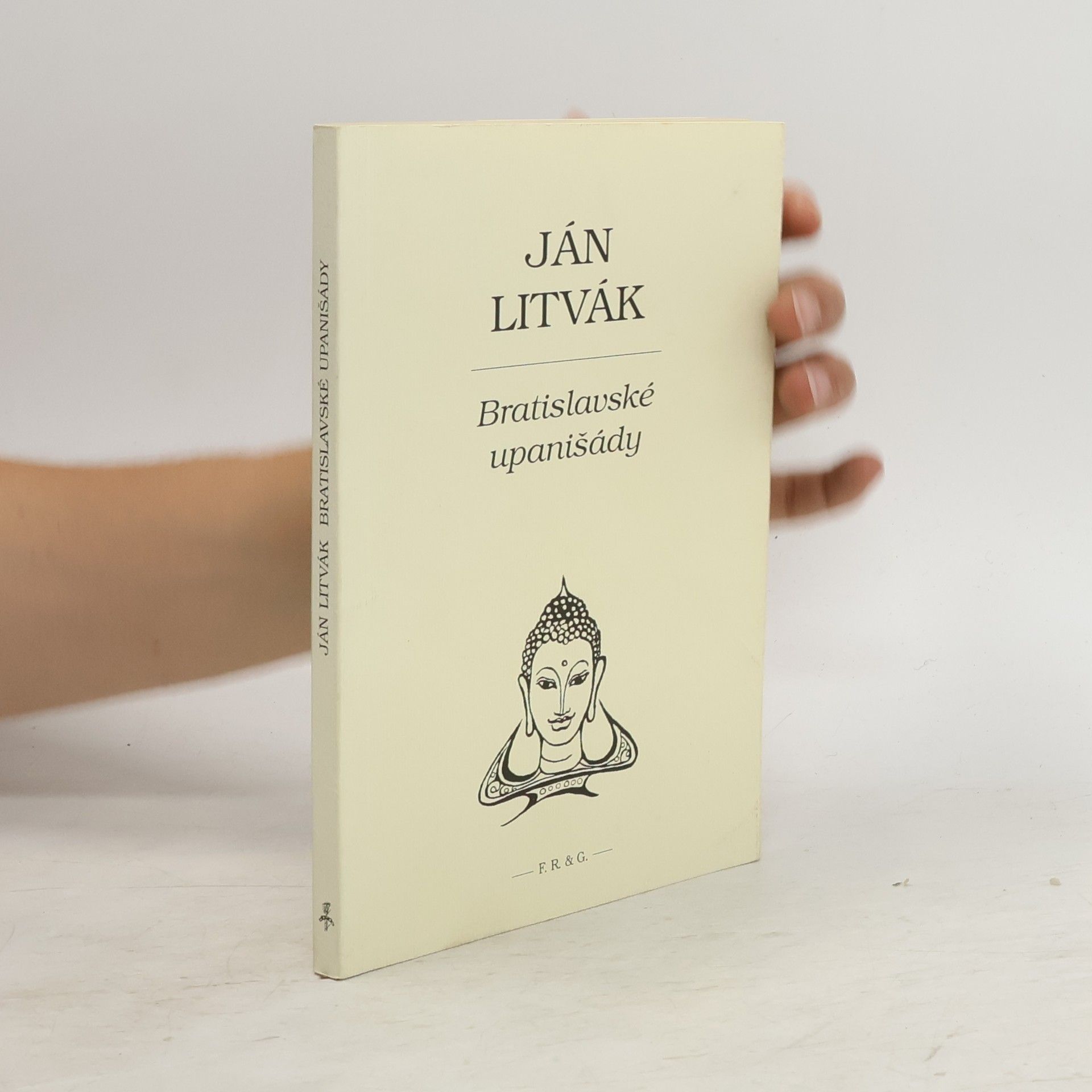 Ján Litvák Bratislavské upanišády