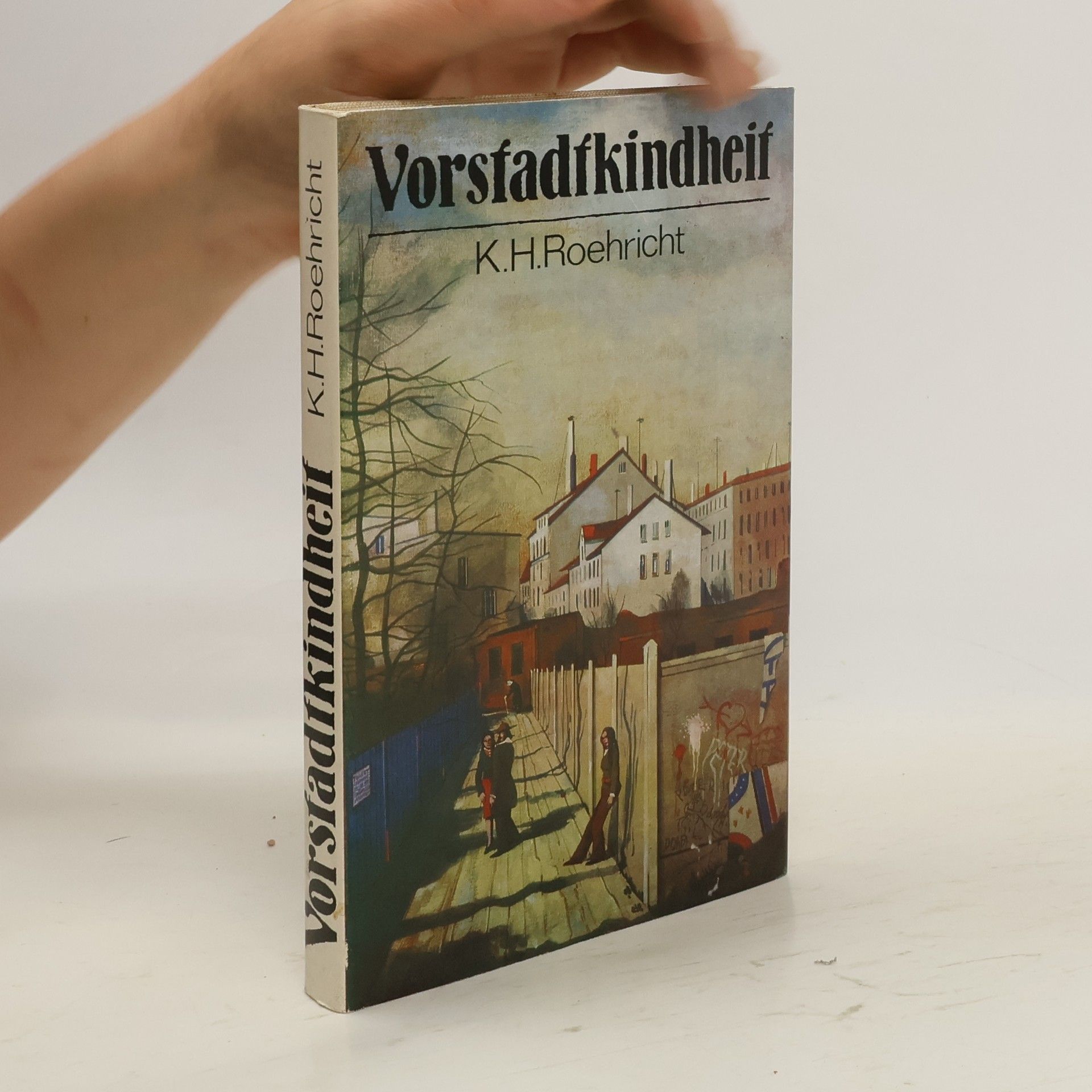 Karl Hermann Roehricht Vorstadtkindheit