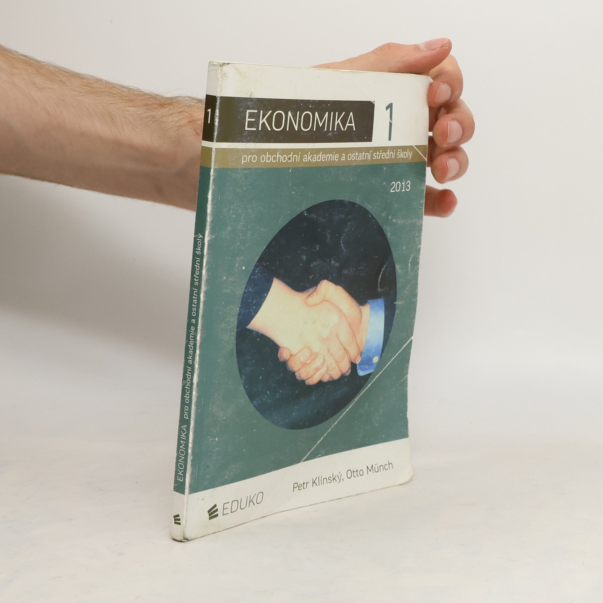 Ekonomika 1 pro obchodní akademie a ostatní střední školy