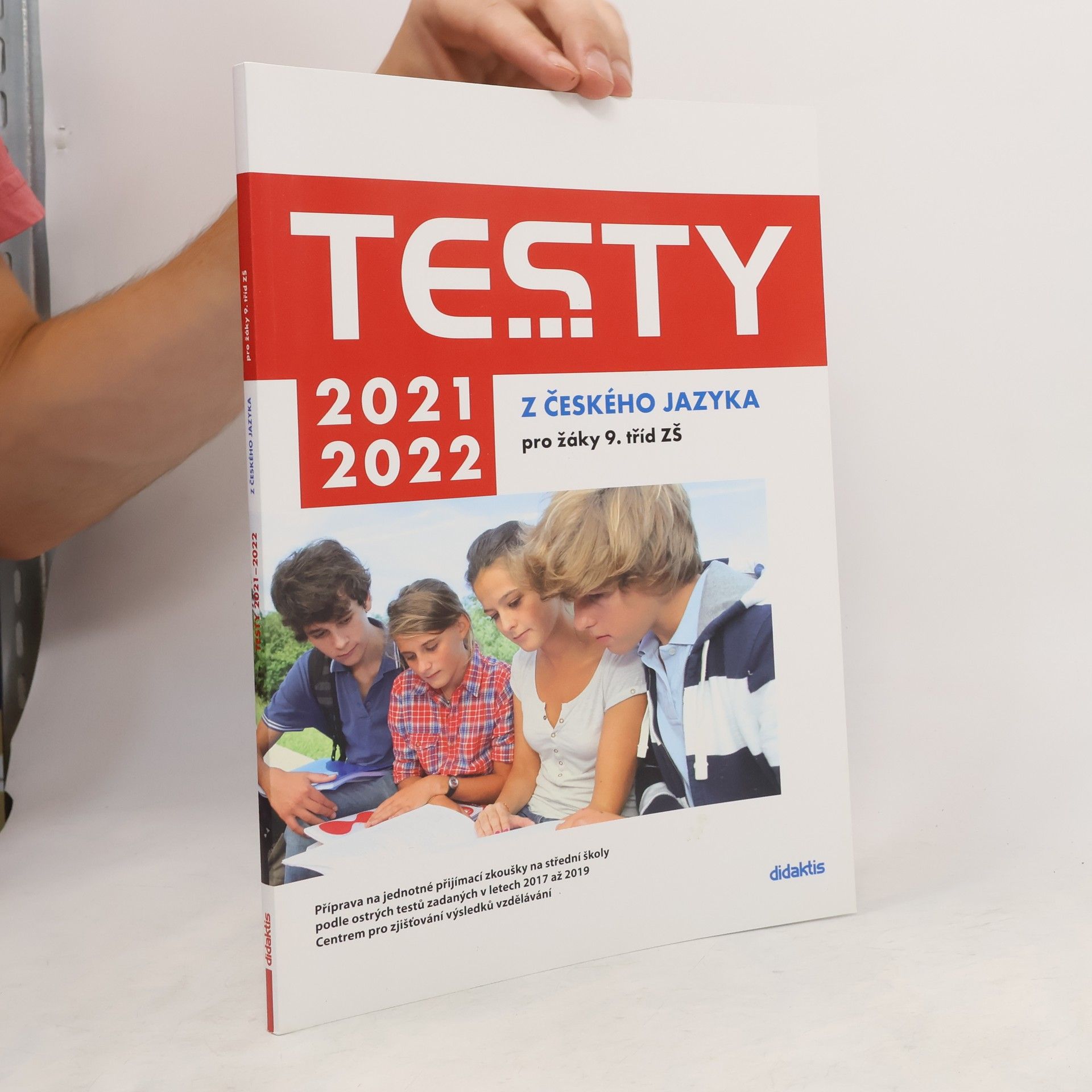 kolektiv Testy z českého jazyka pro žáky 9. tříd ZŠ 2021/2022