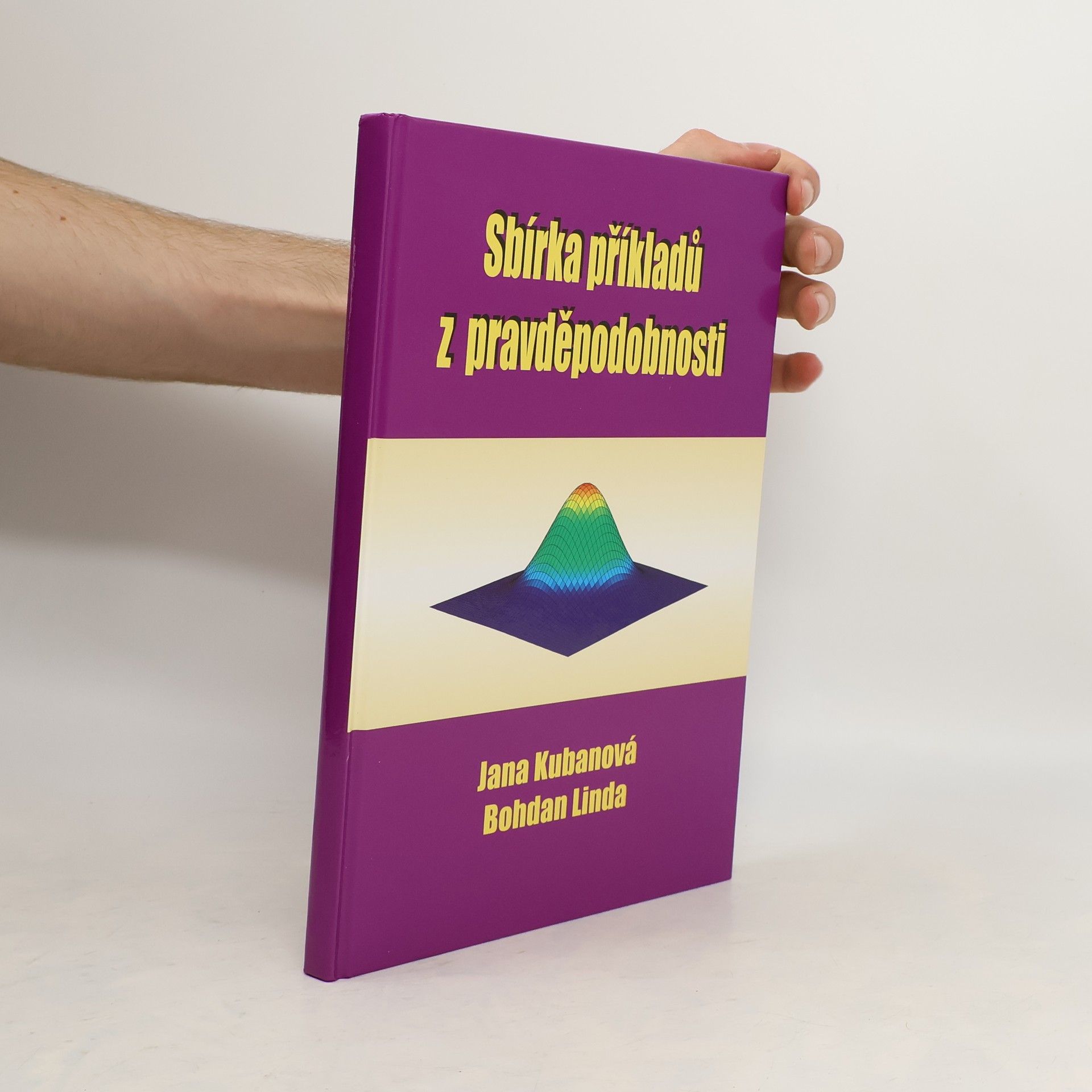 Jana Kubanová Sbírka příkladů z pravděpodobnosti