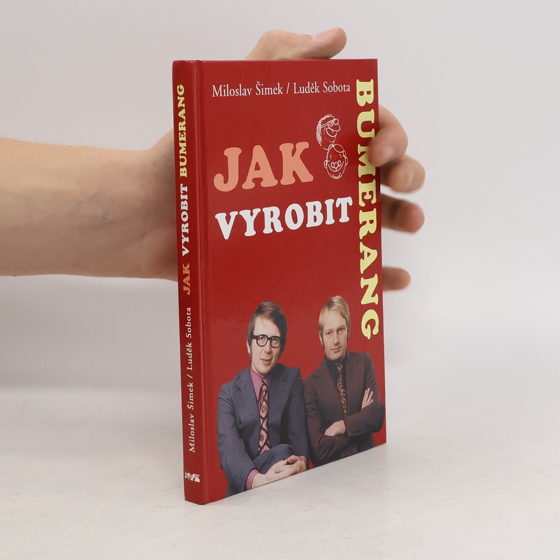 Miloslav Šimek Jak vyrobit bumerang