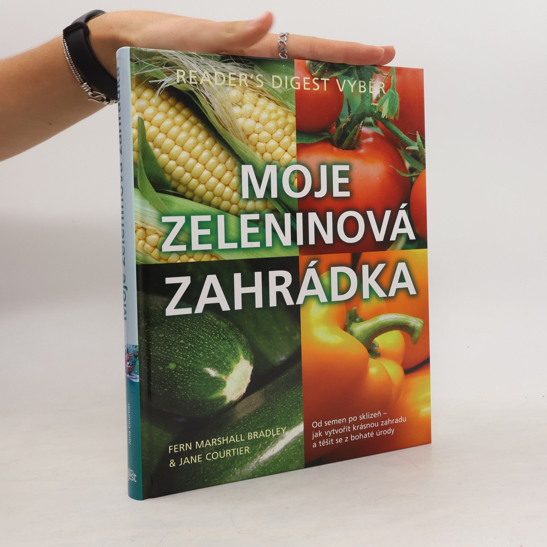 Fern Marshall Bradley Moje zeleninová zahrádka