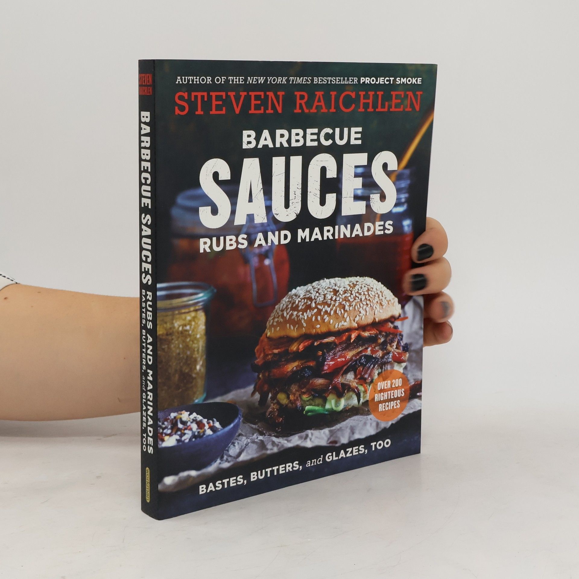 Steven Raichlen Barbecue Sauces, Rubs, and Marinades