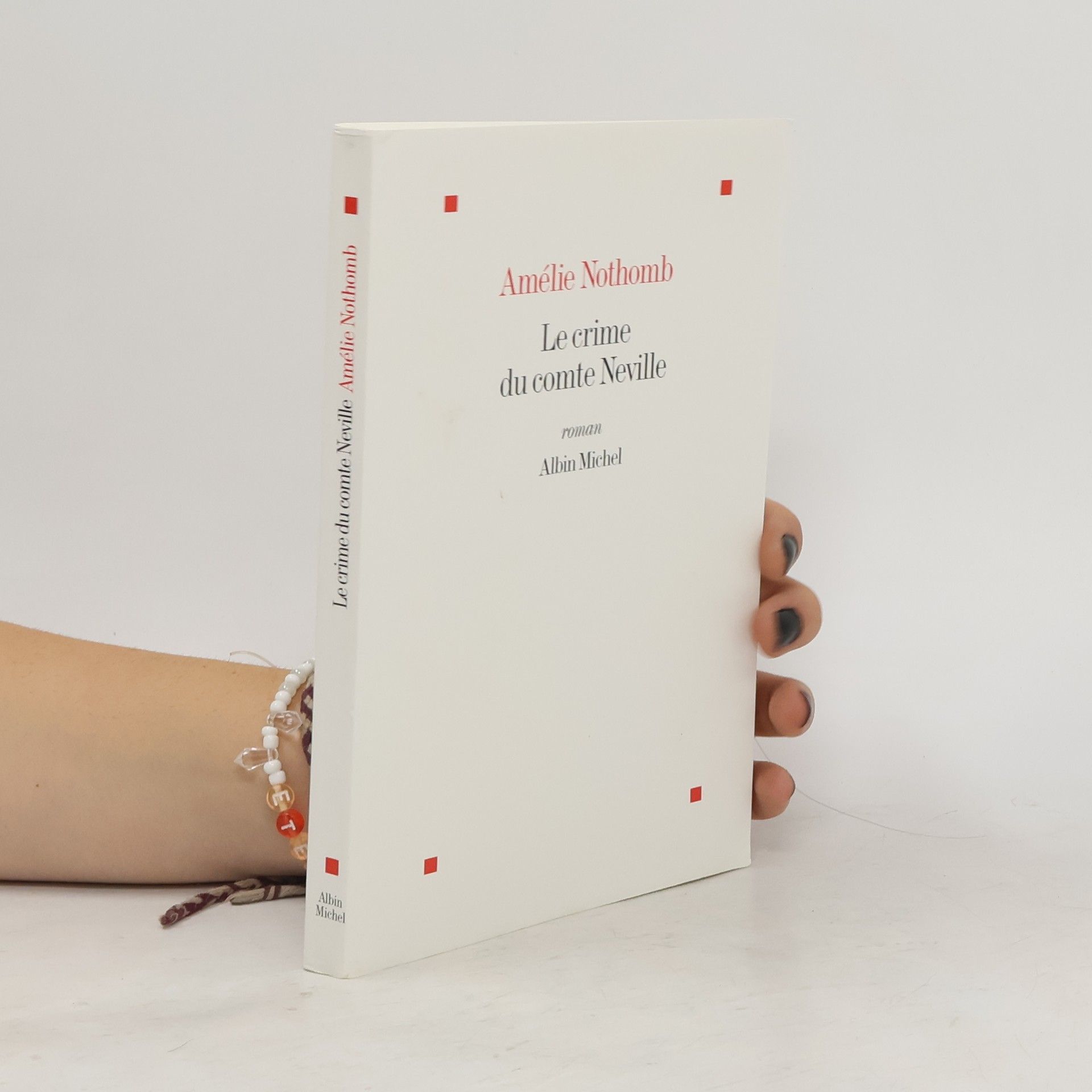 Amélie Nothomb Le crime du comte Neville