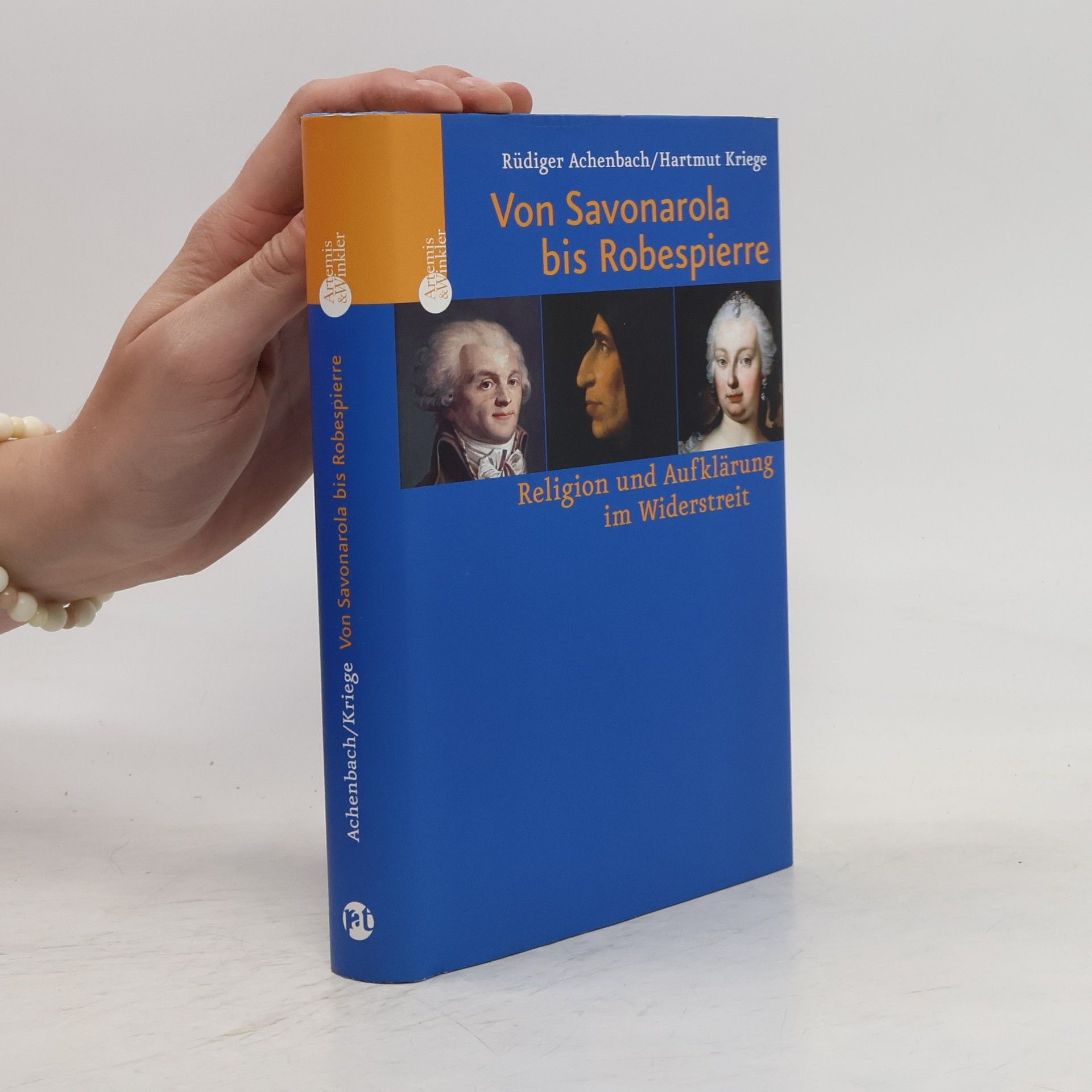 Rüdiger Achenbach Von Savonarola bis Robespierre