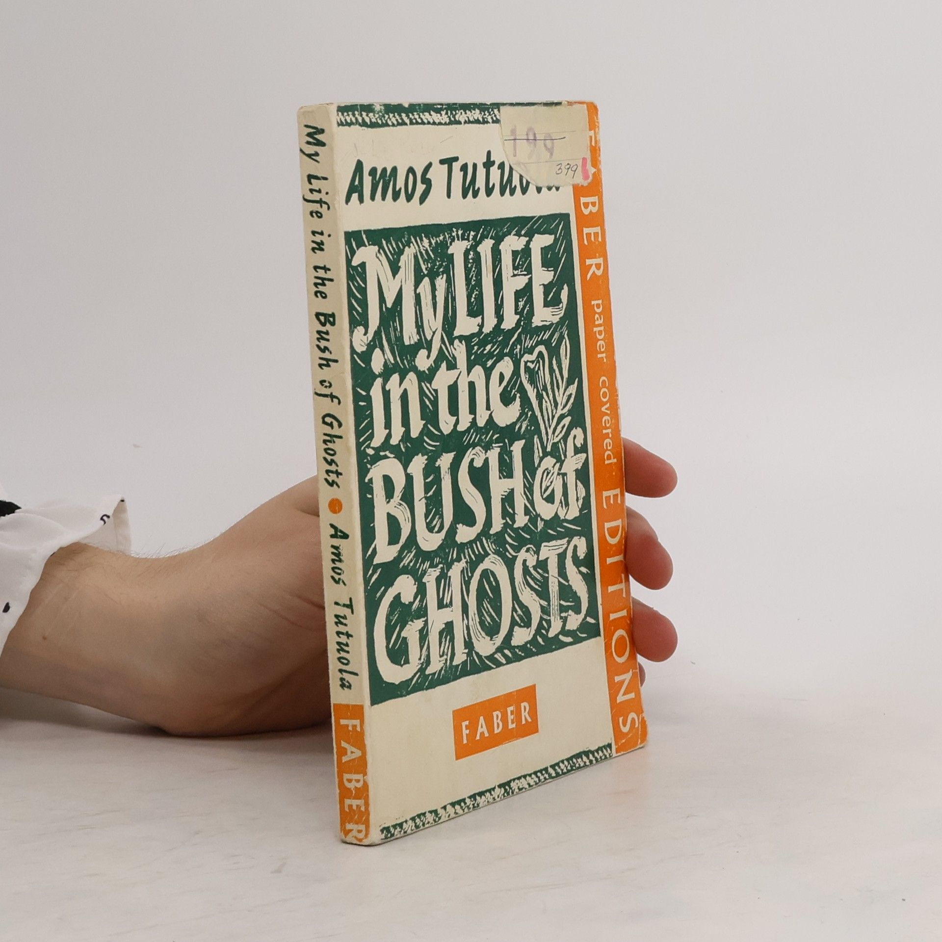 Amos Tutuola My Life in the Bush of Ghosts