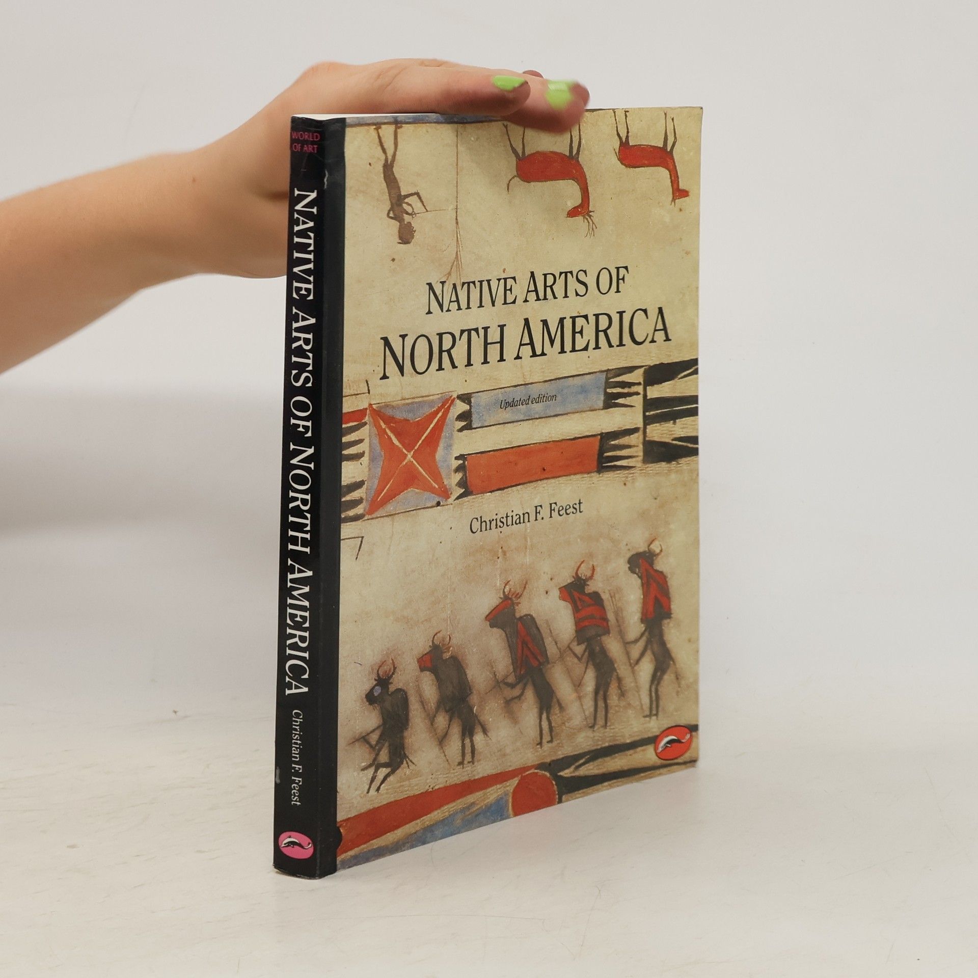 Christian Feest Native Arts of North America