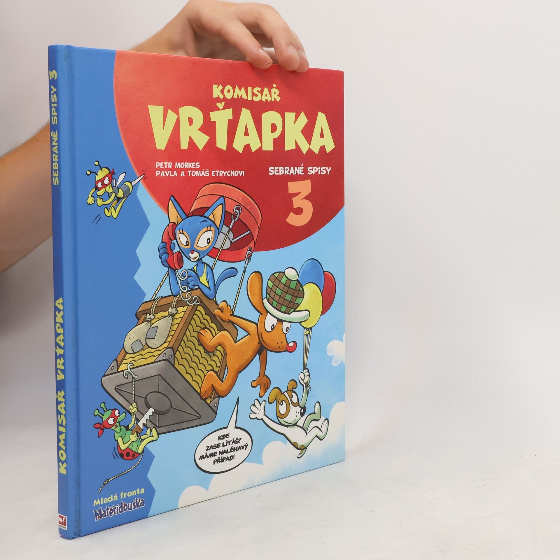 Petr Morkes Komisař Vrťapka. Sebrané spisy III.