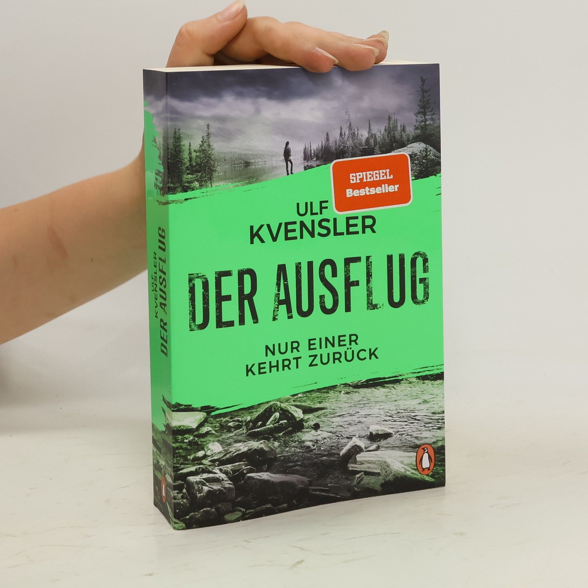 Ulf Kvensler Der Ausflug - Nur einer kehrt zurück