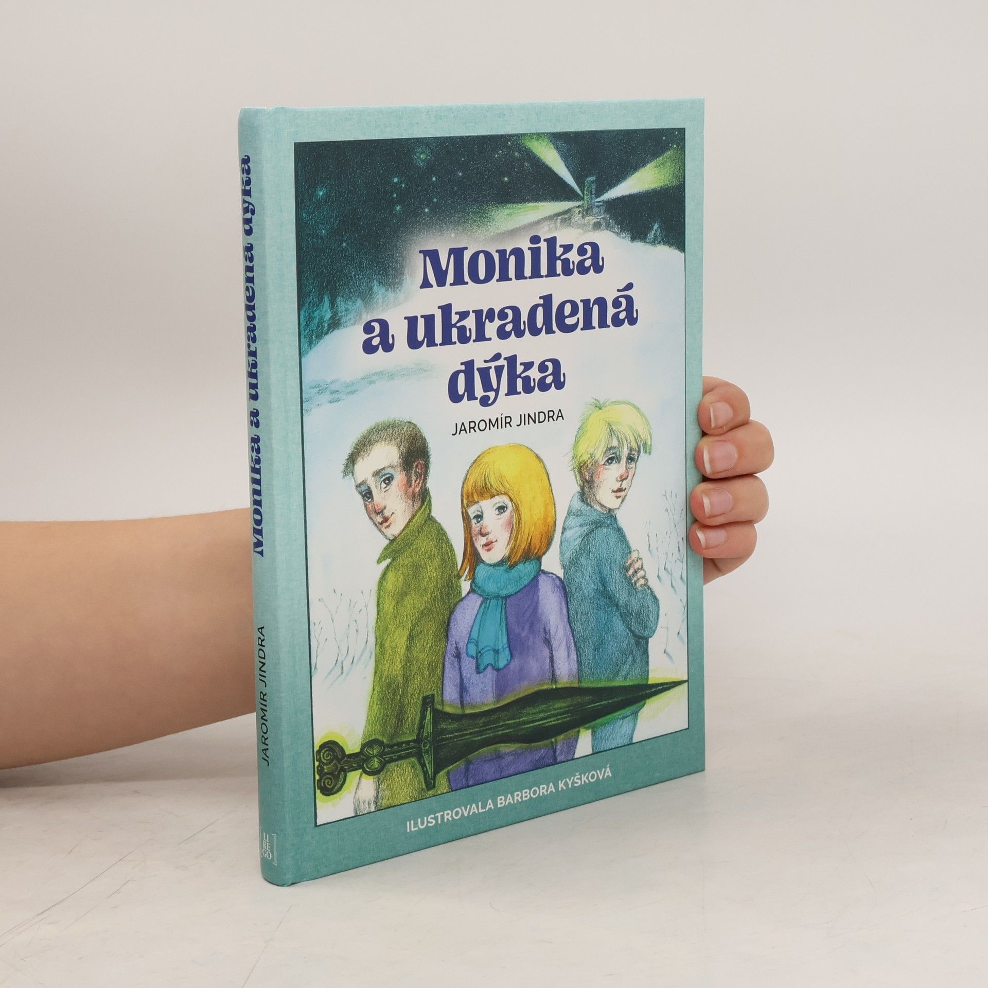 Jaromír Jindra Monika a ukradená dýka