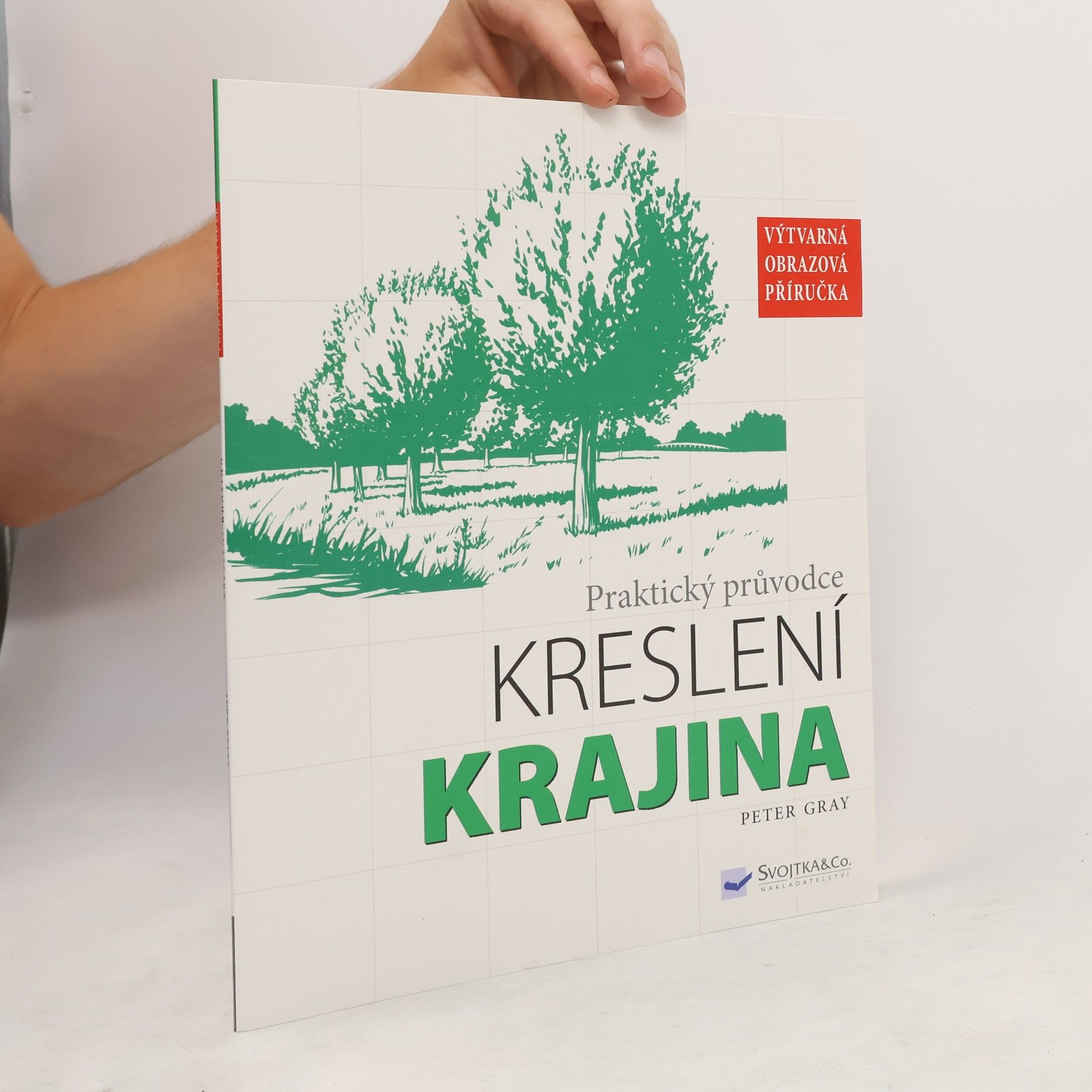 Peter Gray Praktický průvodce kreslení: Krajina