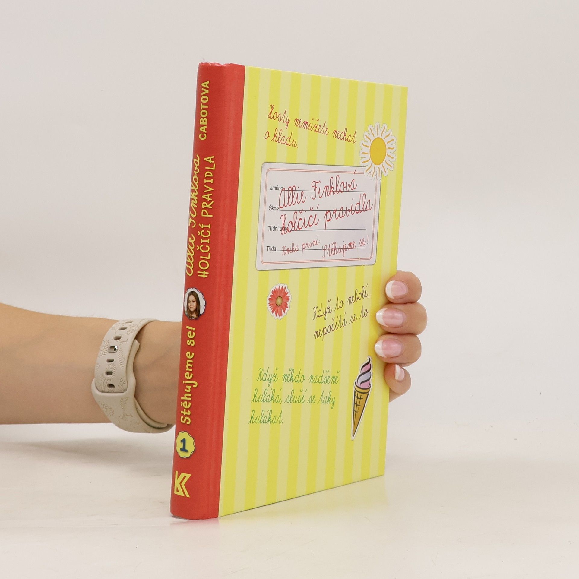 Meg Cabot Allie Finklová. Holčičí pravidla 1. díl