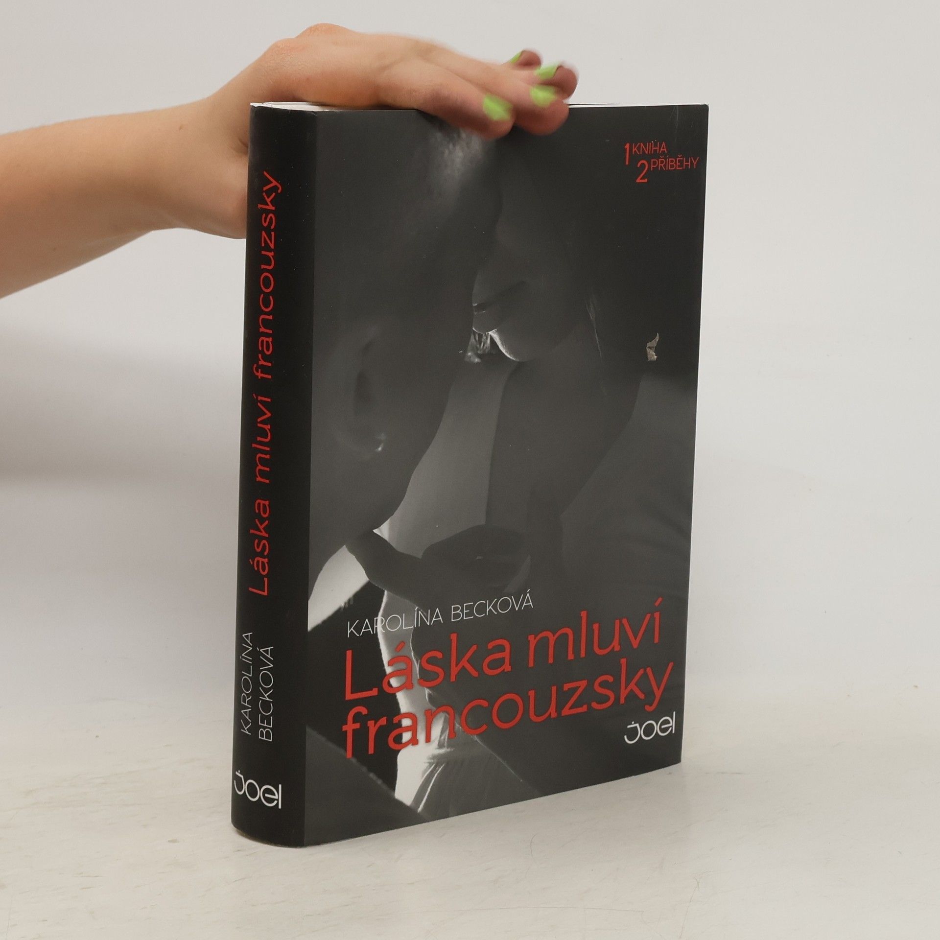 Karolína Becková Láska mluví francouzsky