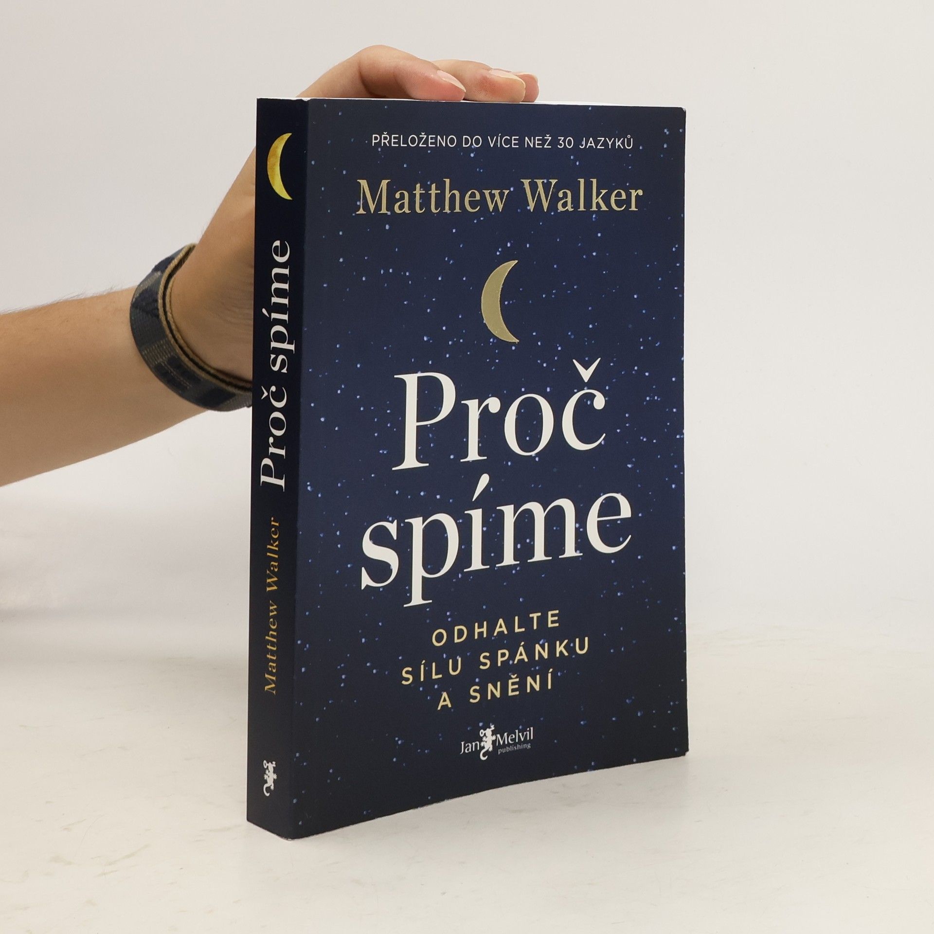Matthew Walker Proč spíme
