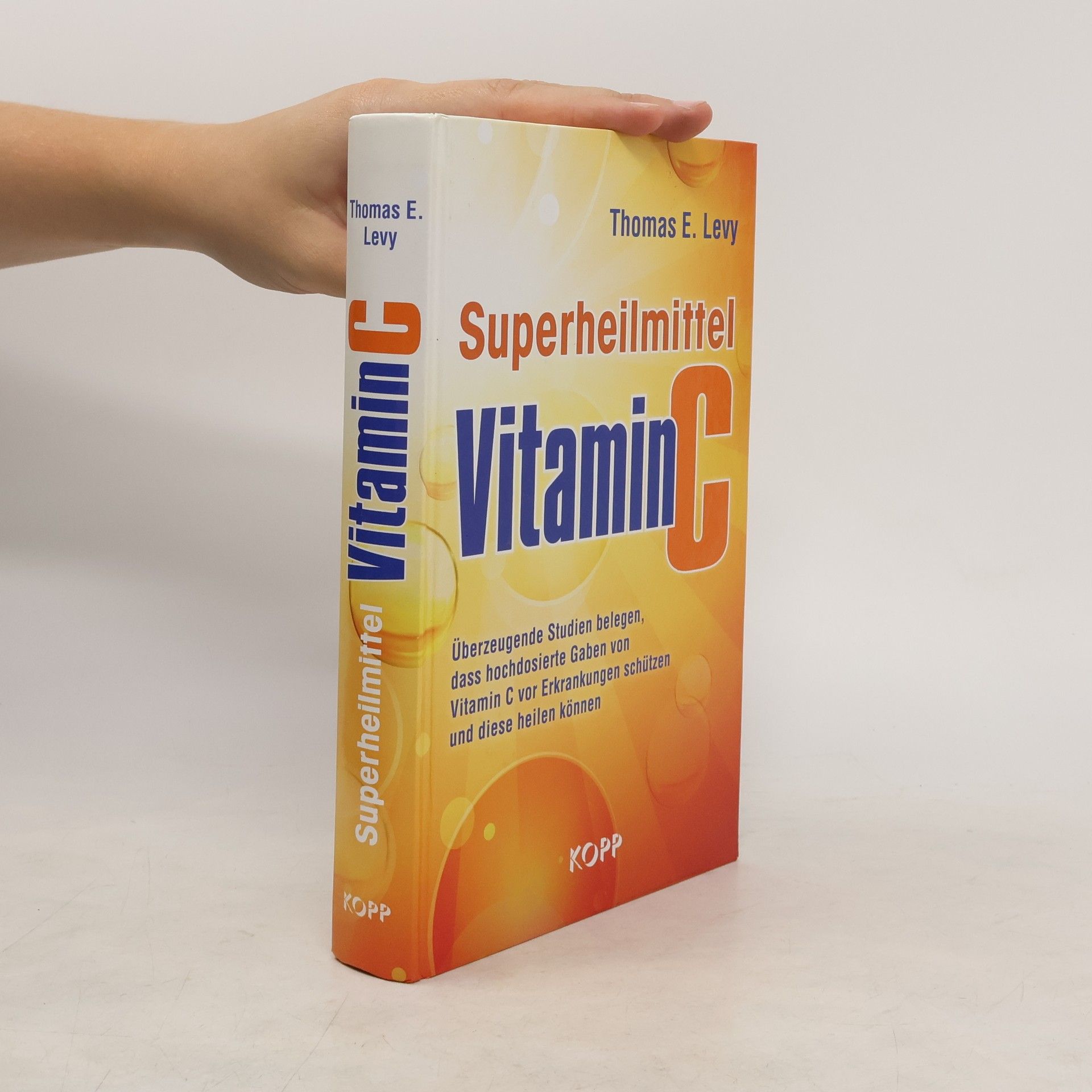 Thomas E. Levy Superheilmittel Vitamin C