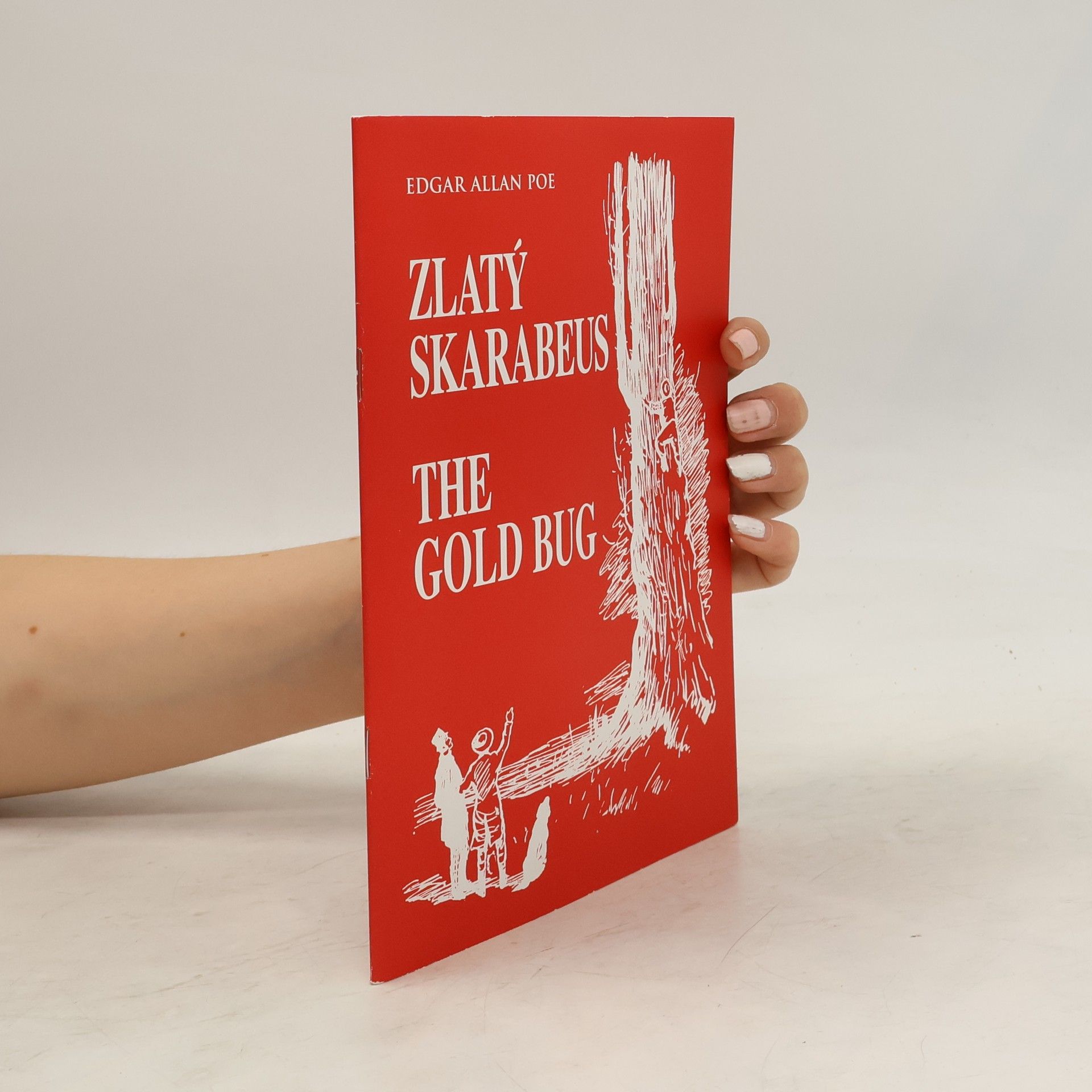 Edgar Allan Poe Zlatý skarabeus = The Gold bug