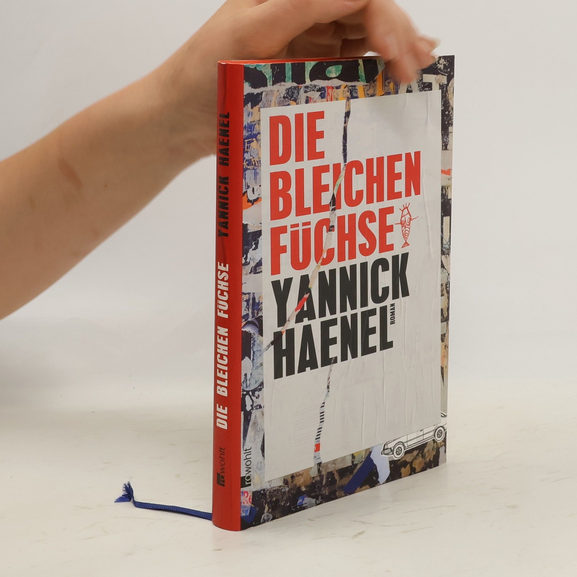 Yannick Haenel Die bleichen Füchse