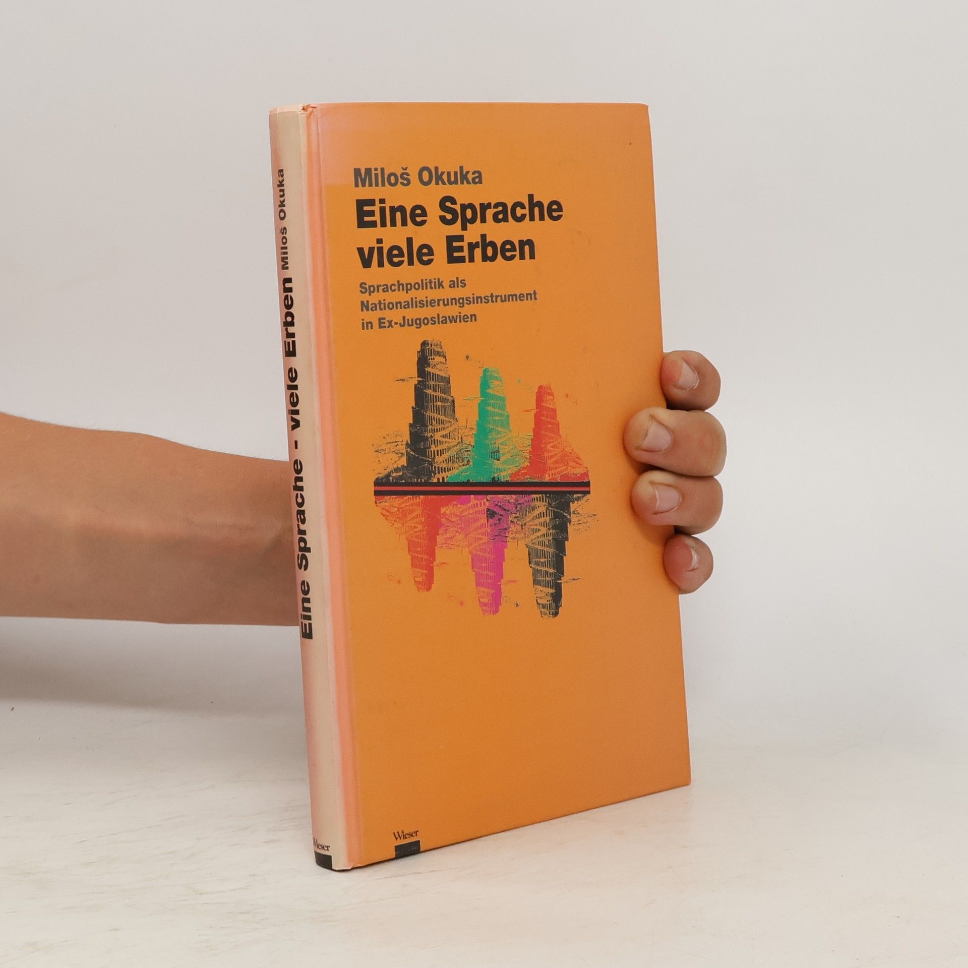 Miloš Okuka Eine Sprache - viele Erben