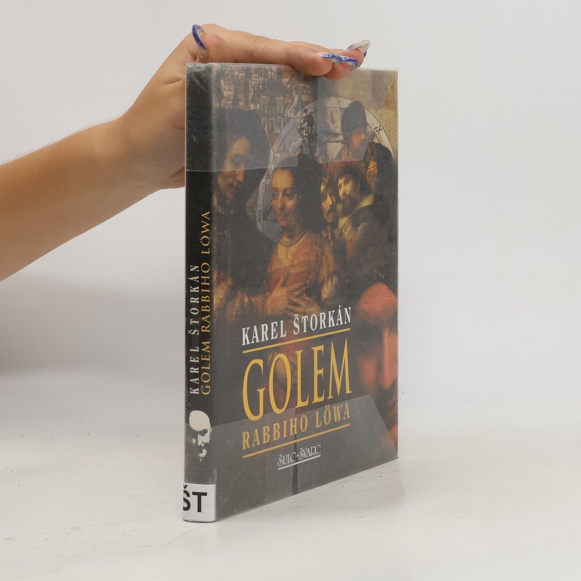 Karel Štorkán Golem rabbiho Löwa