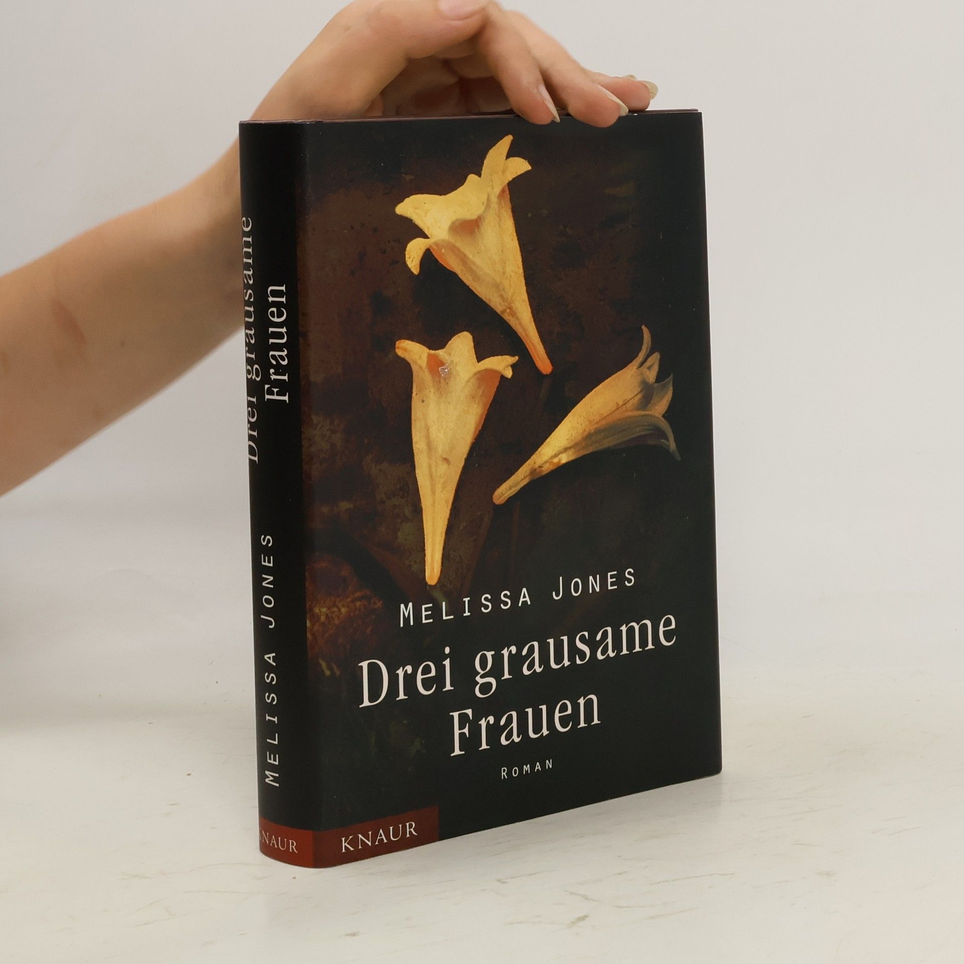 Melissa Jones Drei grausame Frauen