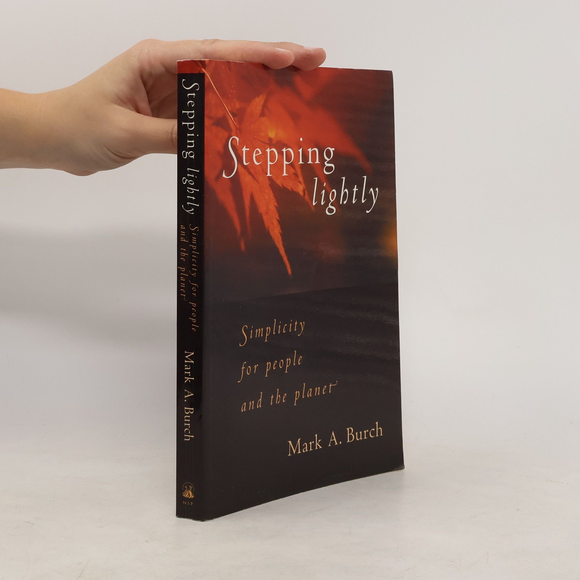 Mark A. Burch Stepping Lightly