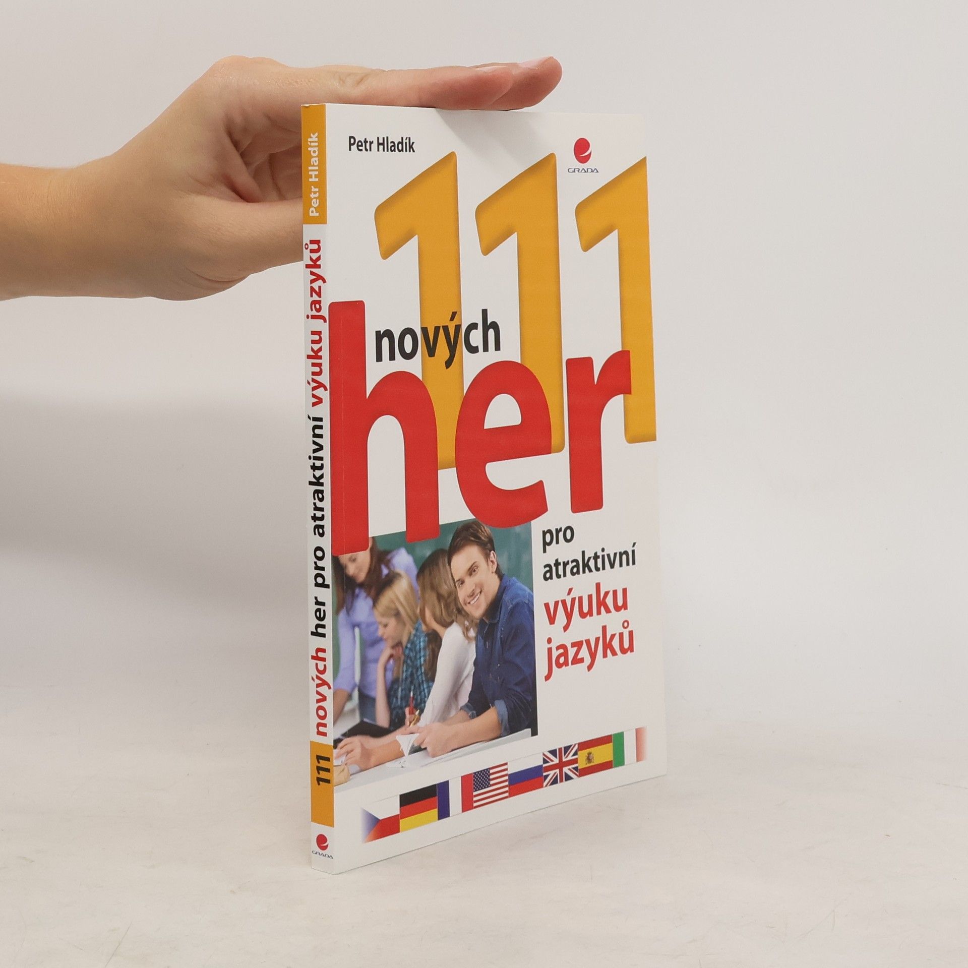 Petr Hladík 111 nových her pro atraktivní výuku jazyků
