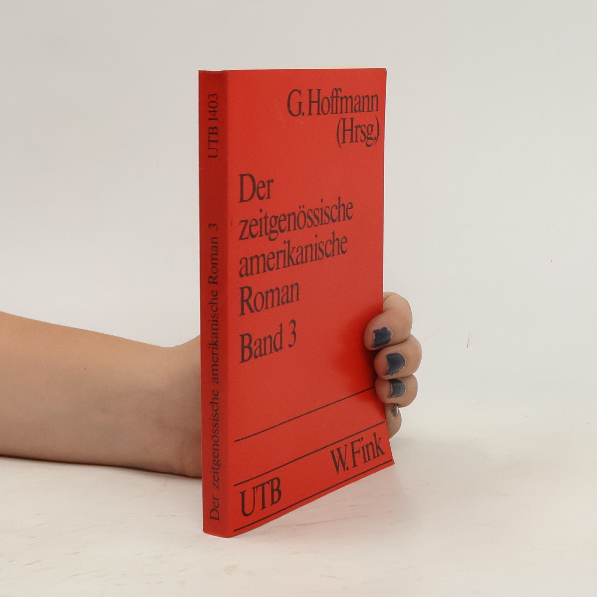 G. Hoffmann Der Zeitgenössische amerikanische Roman 3