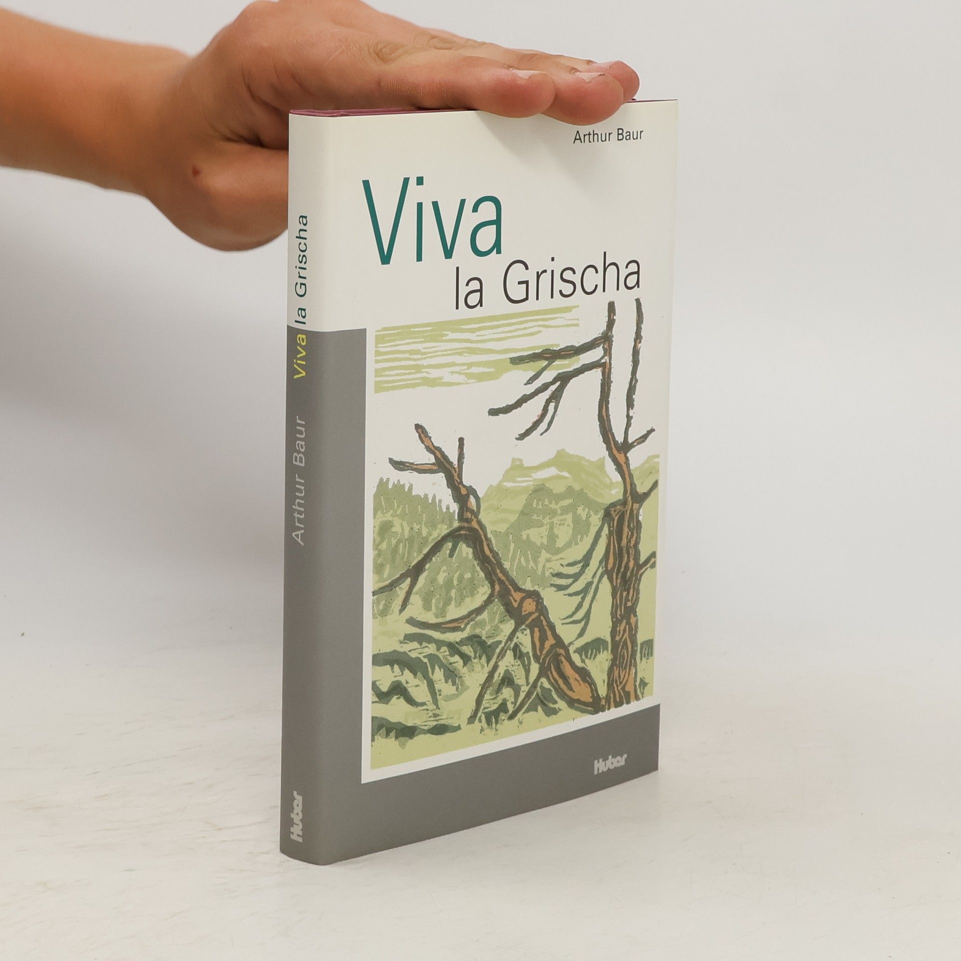 Arthur Baur Viva la Grischa