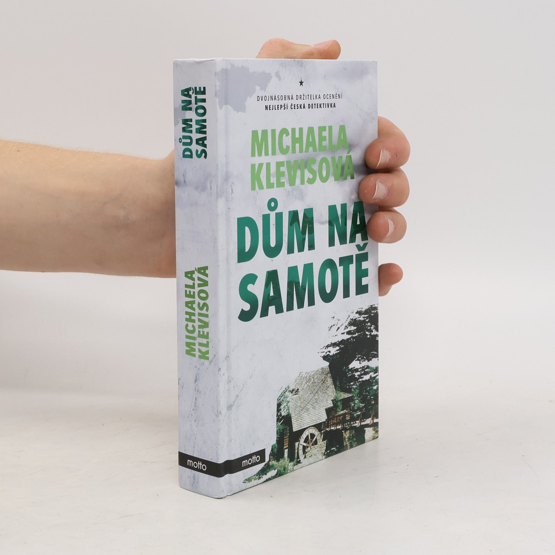 Michaela Klevisová Dům na samotě