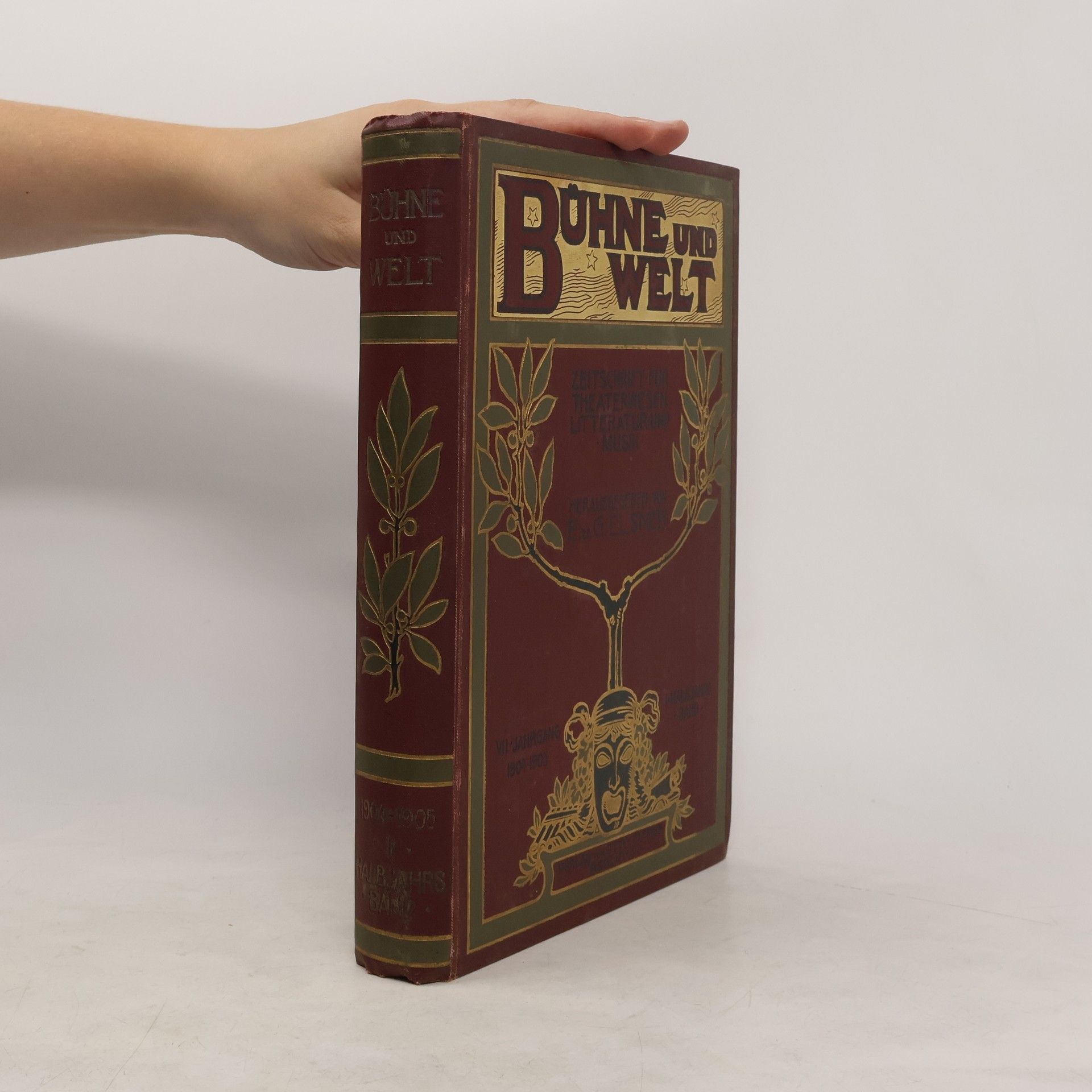 Heinrich Stümcke Bühne und Welt VII. Jahrgang. I. Halbjahr