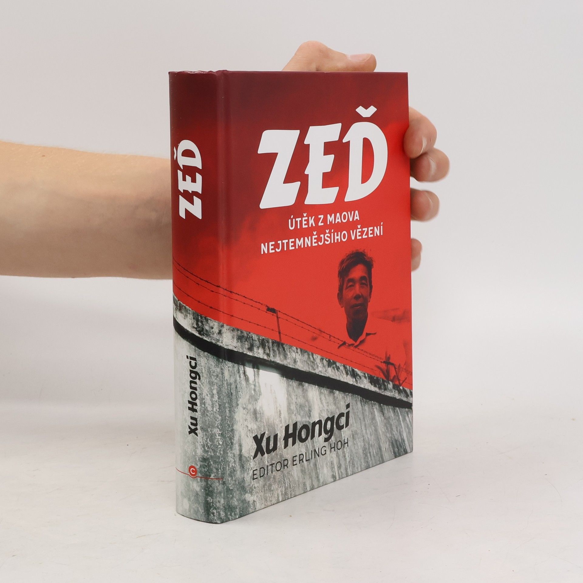 Xu Hongci Zeď: Útěk z Maova nejtemnějšího vězení