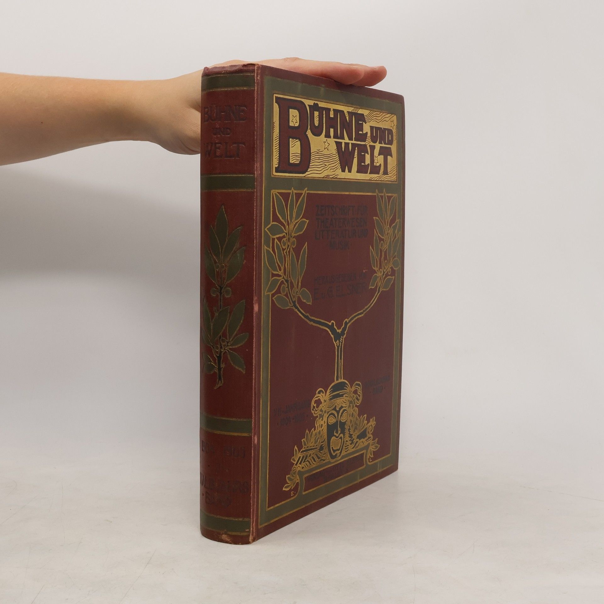 Heinrich Stümcke Bühne und Welt VII. Jahrgang. II. Halbjahr