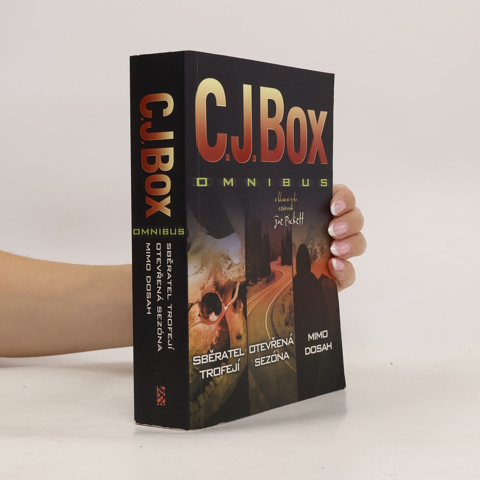 C. J. Box Omnibus: Sběratel trofejí. Otevřená sezóna. Mimo dosah