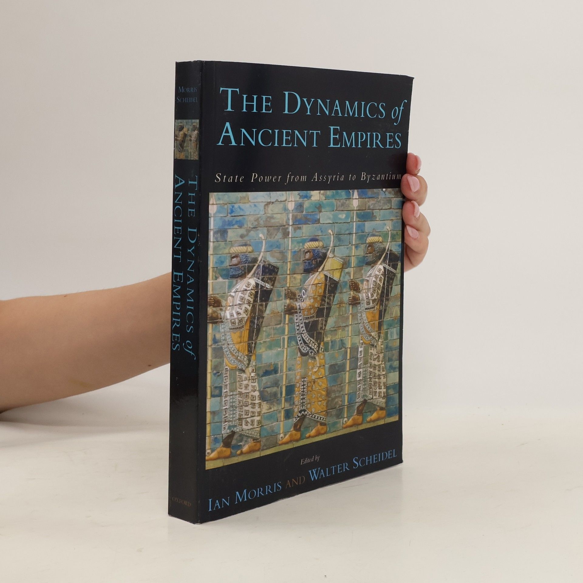 Ian Morris The Dynamics of Ancient Empires