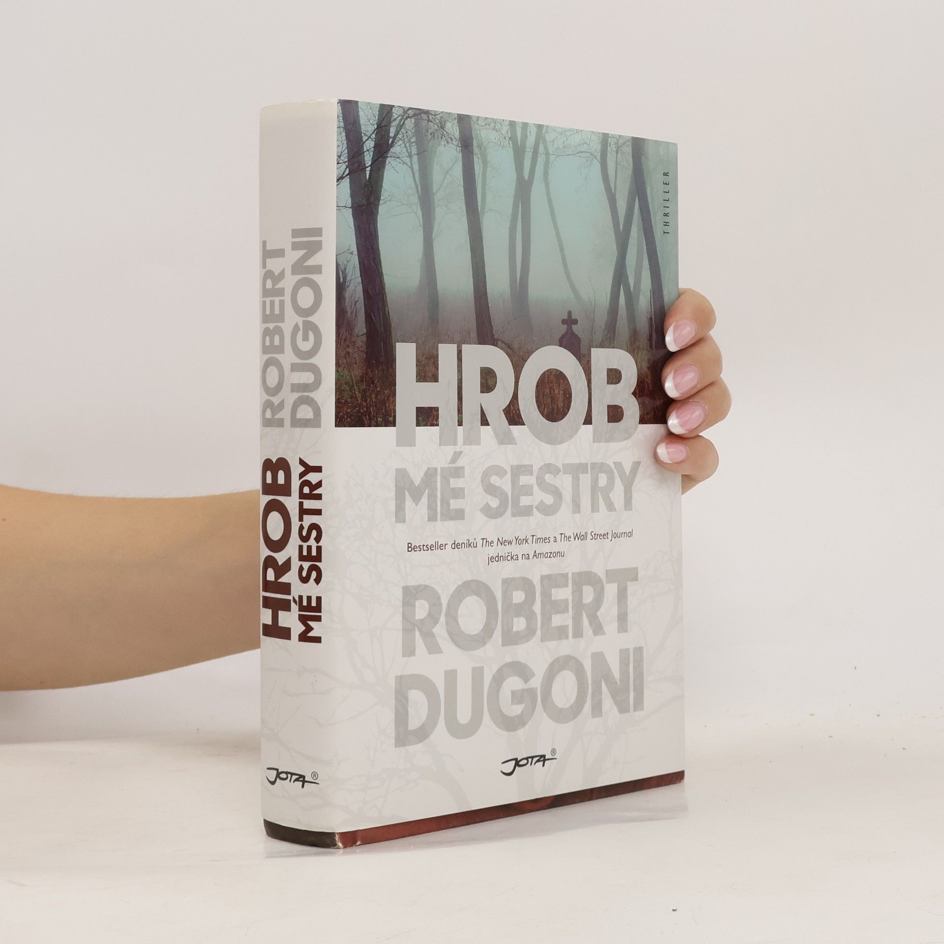 Robert Dugoni Hrob mé sestry